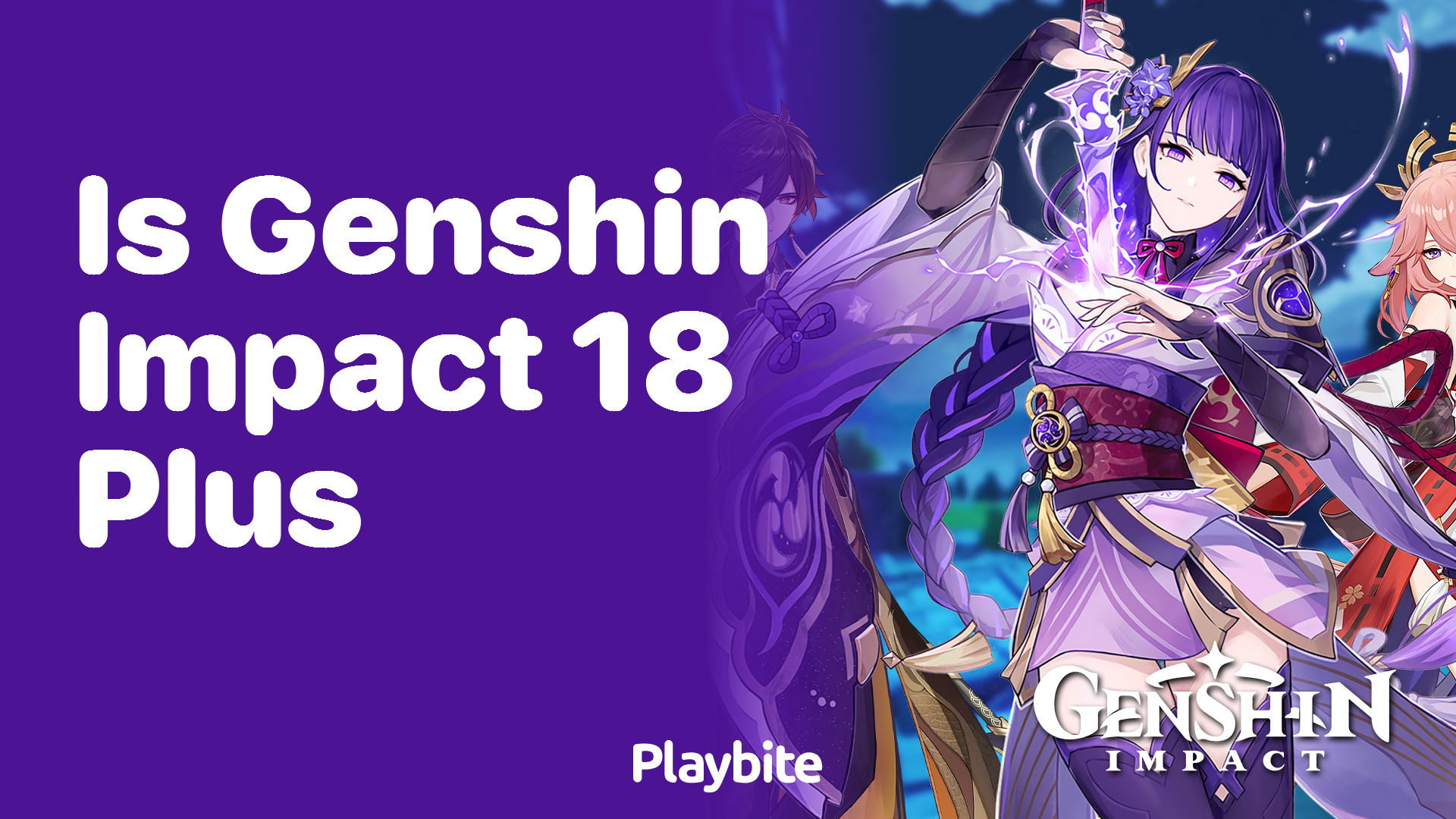 Is Genshin Impact an 18+ Game? Let&#8217;s Find Out!