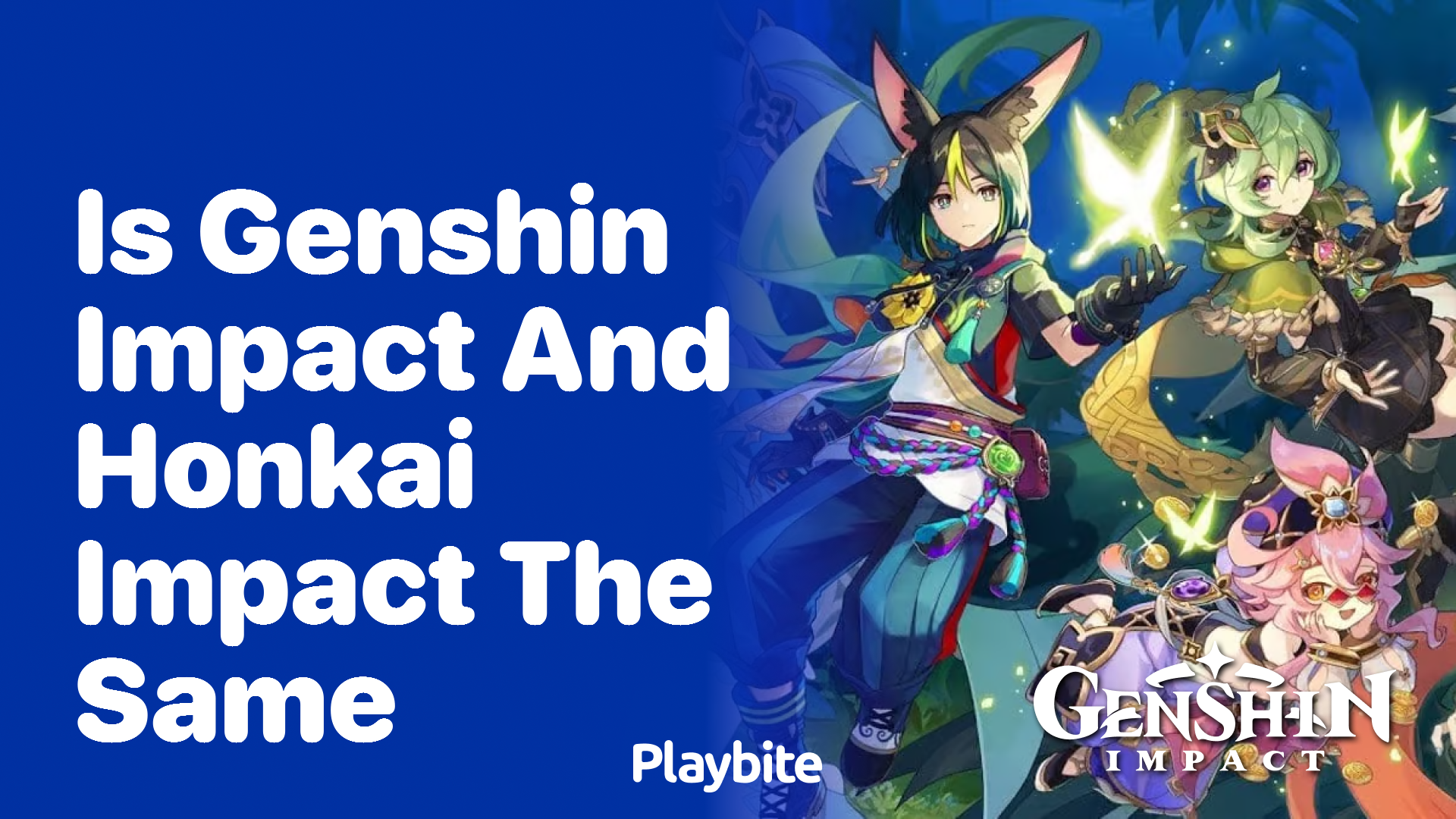 Is Genshin Impact and Honkai Impact the Same Game?