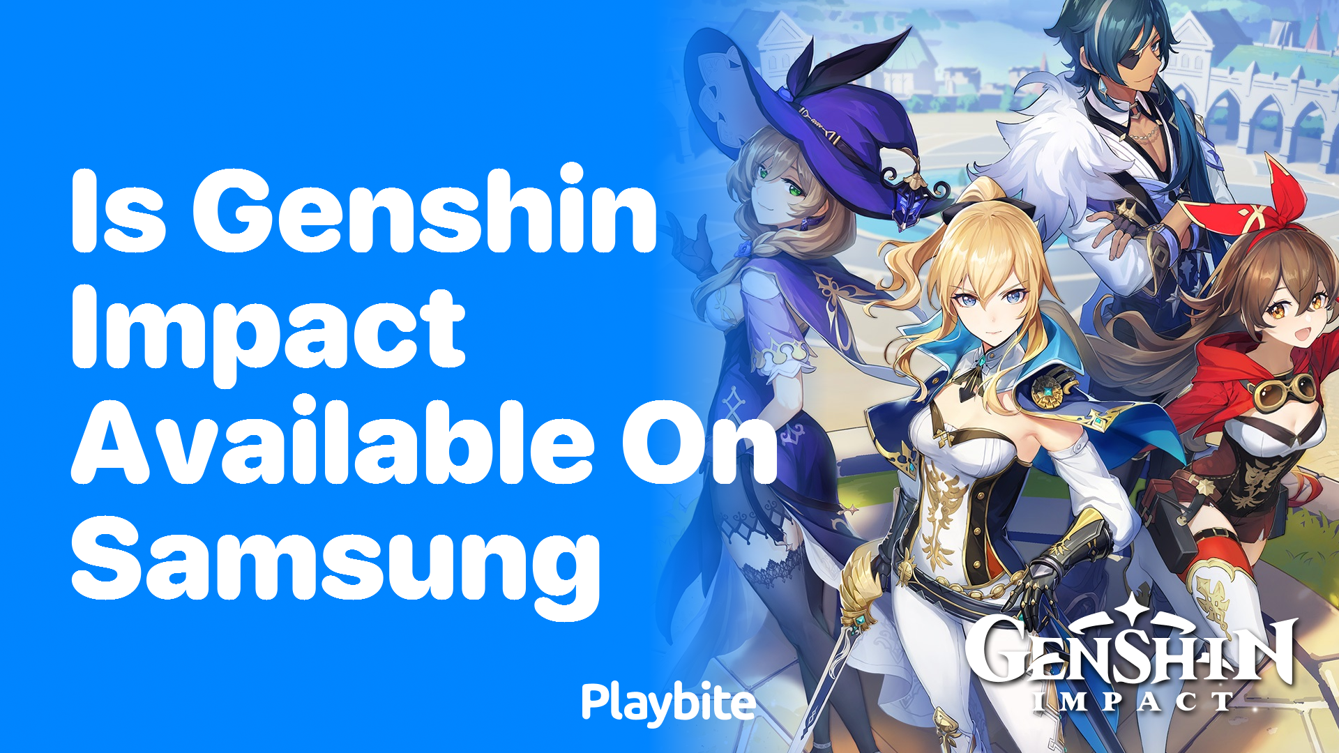 Is Genshin Impact Available on Samsung Devices?