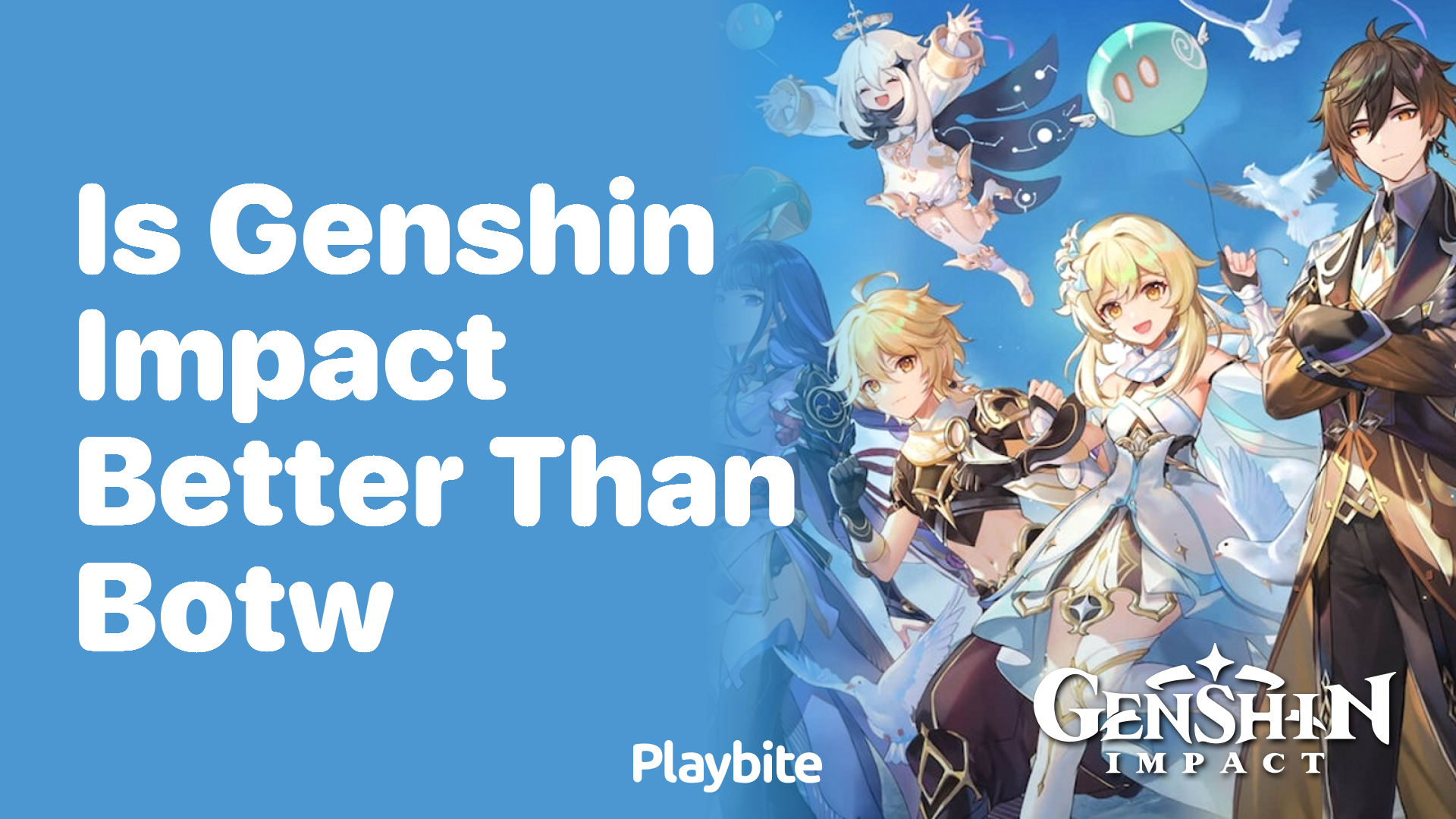 Is Genshin Impact Better Than Breath of the Wild?