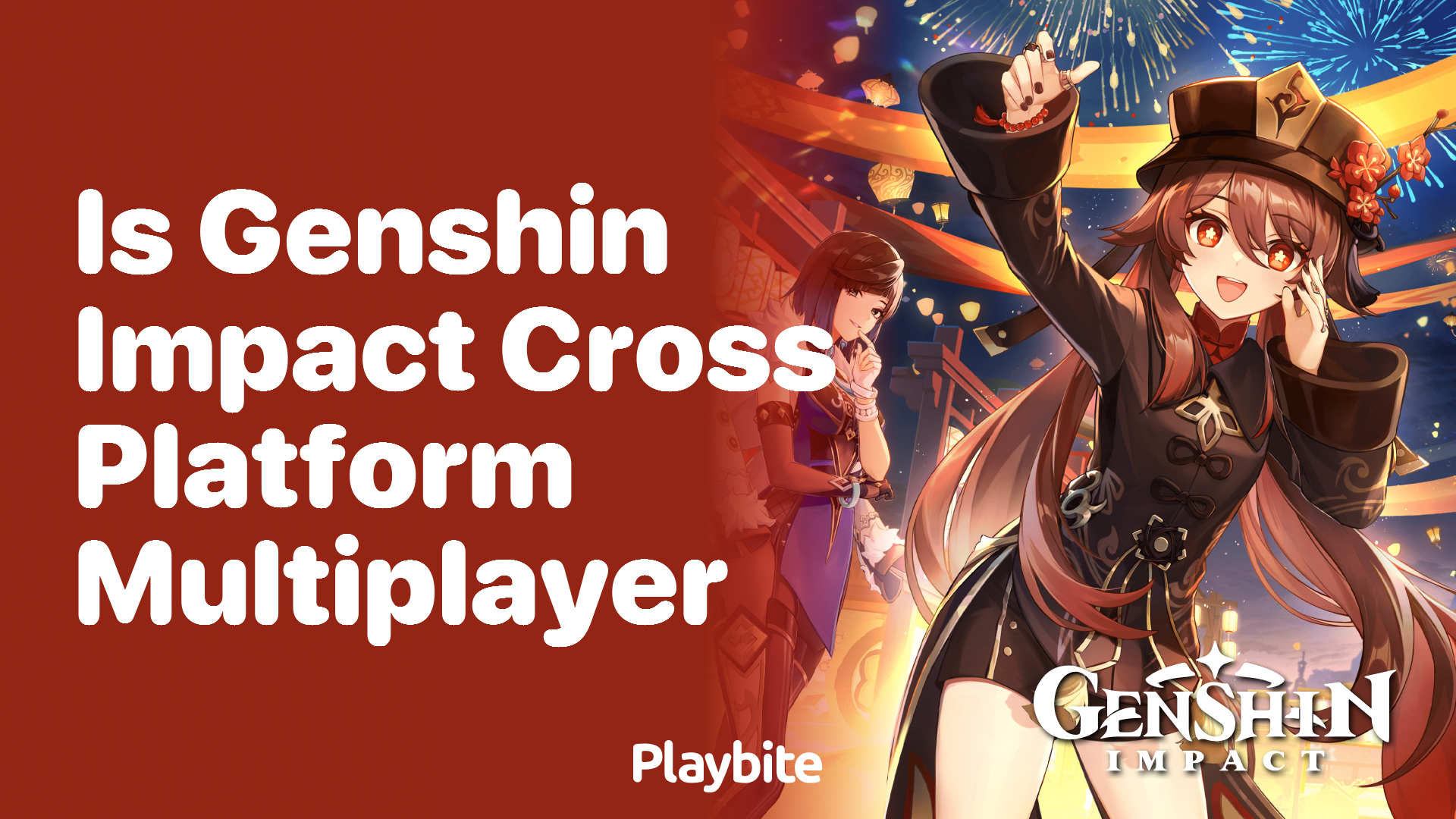 Is Genshin Impact Cross-Platform Multiplayer?