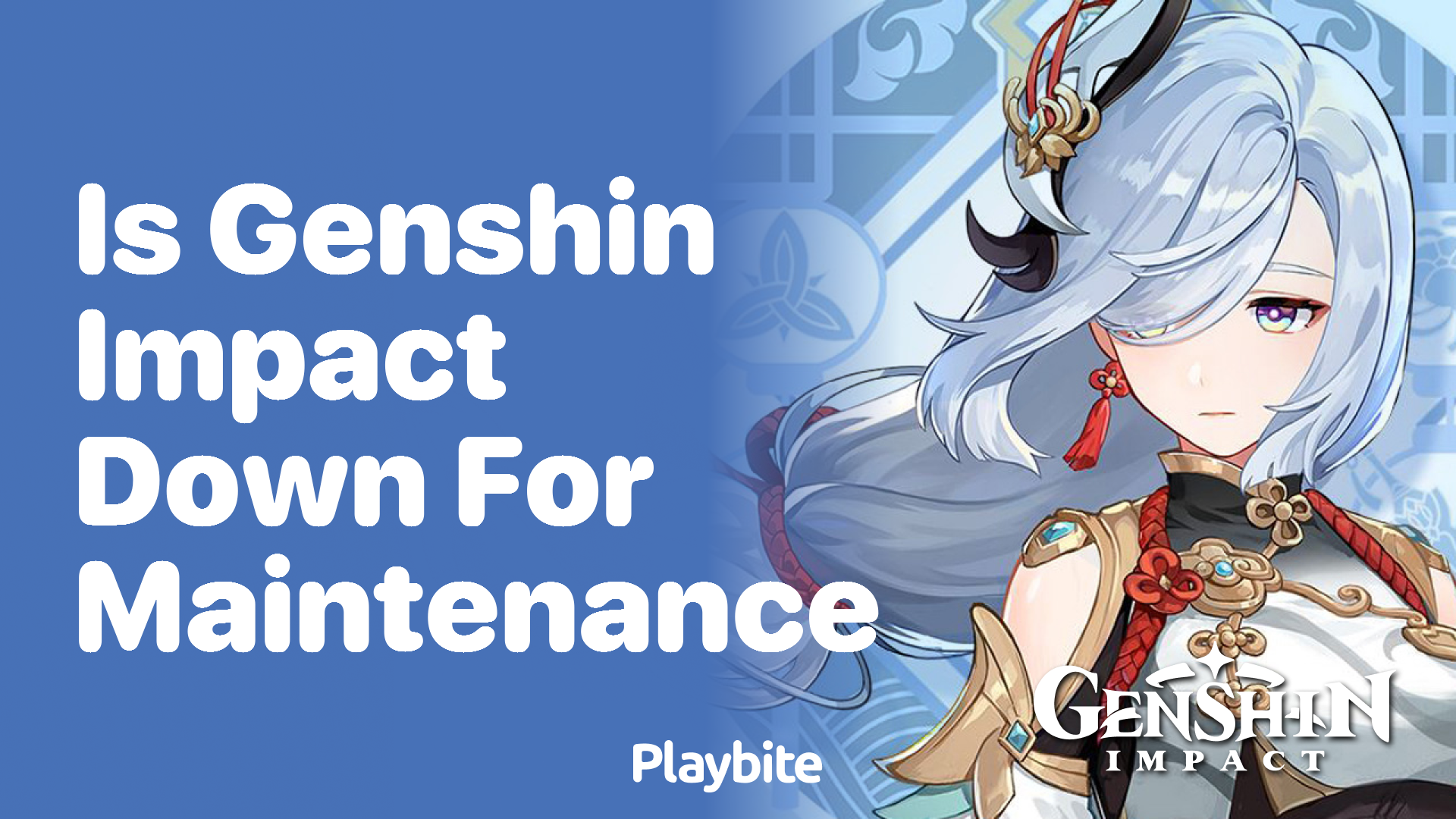 Is Genshin Impact Down for Maintenance? Let&#8217;s Find Out!