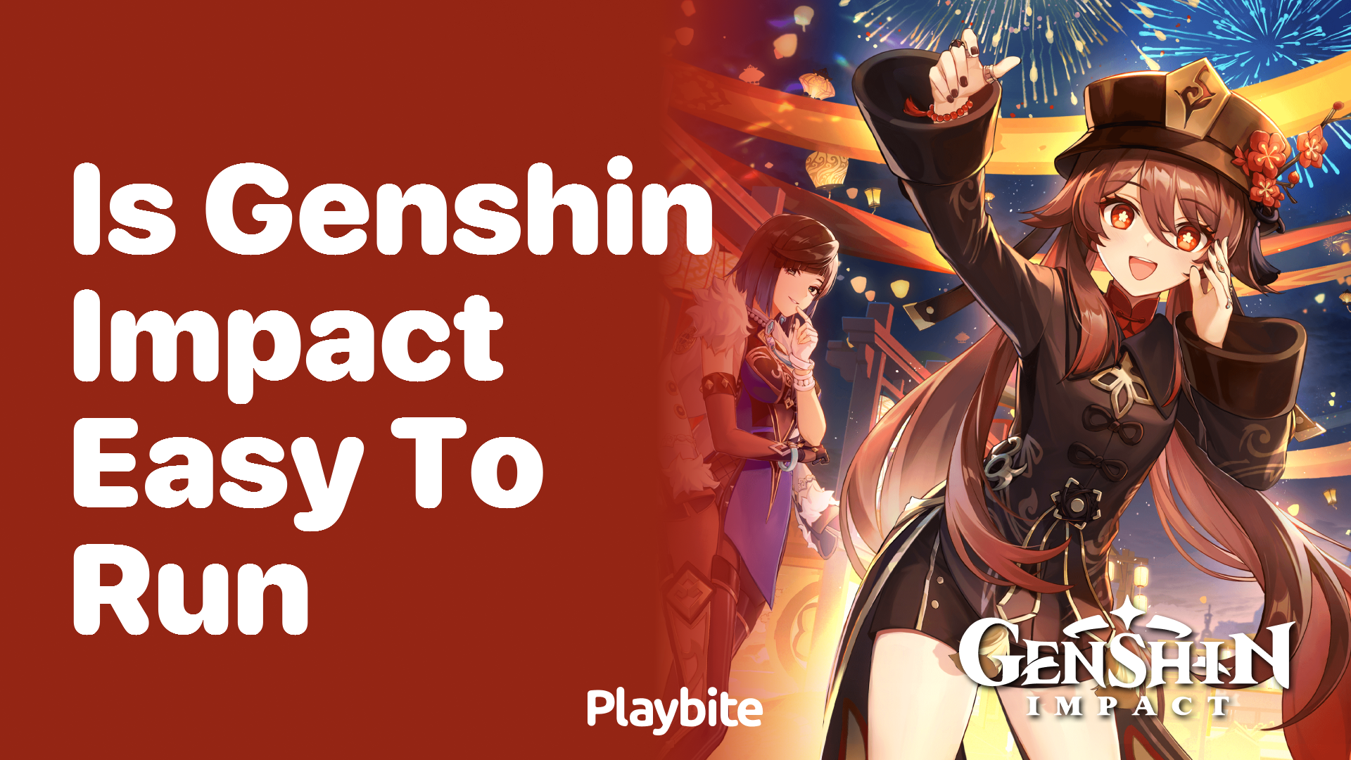 Is Genshin Impact Easy to Run on Your Device?