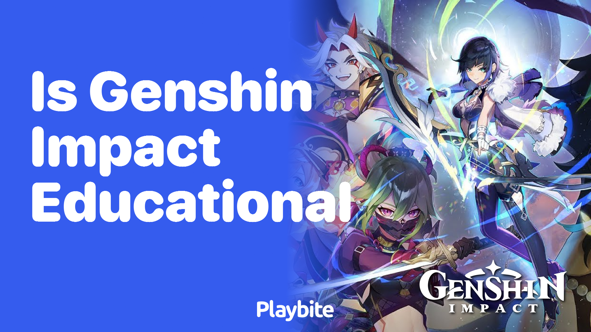 Is Genshin Impact Educational? Let&#8217;s Explore!