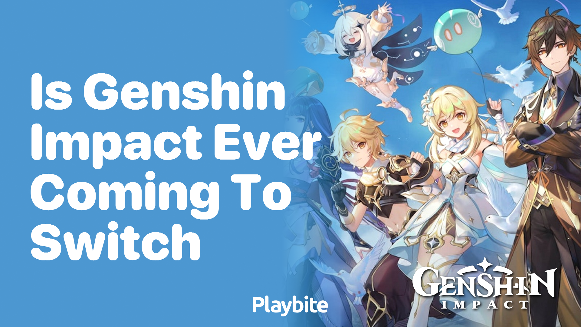 Is Genshin Impact Ever Coming to Switch?