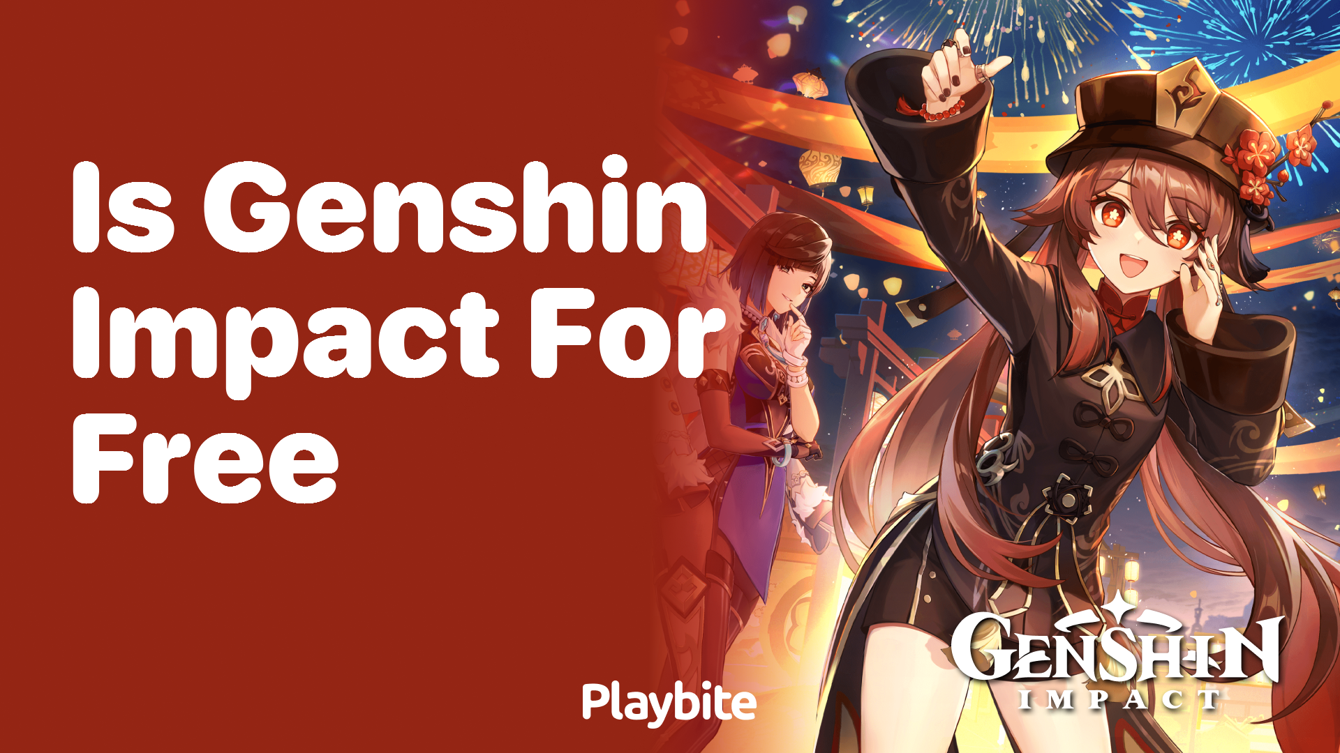 Is Genshin Impact Free to Play?