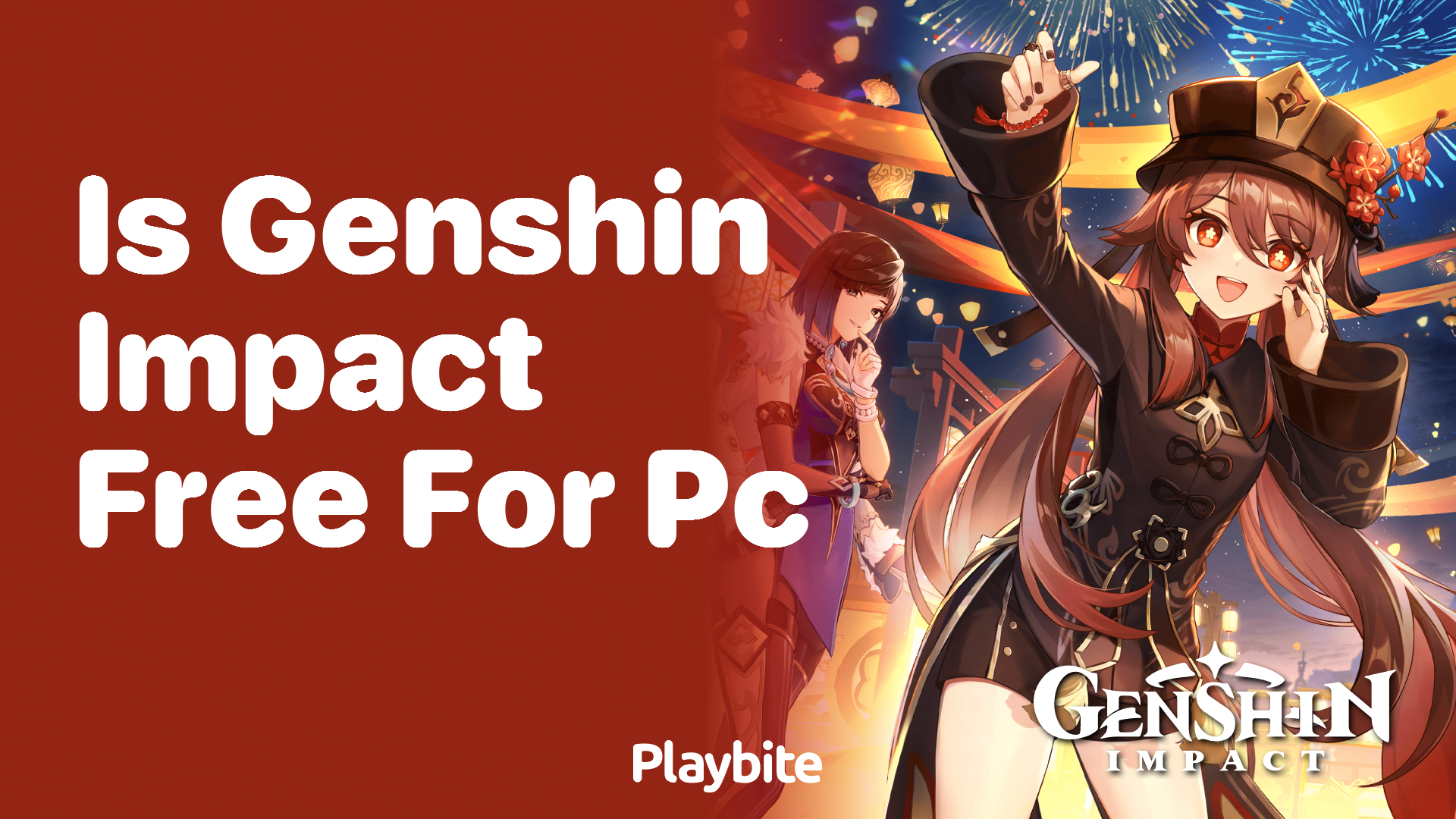 Is Genshin Impact Free for PC?