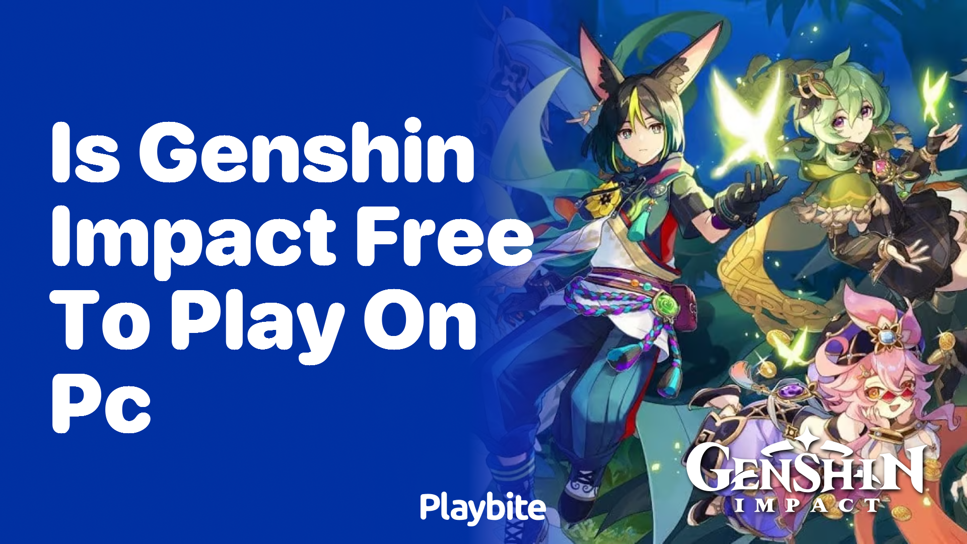 Is Genshin Impact Free to Play on PC? Unveiling the Truth