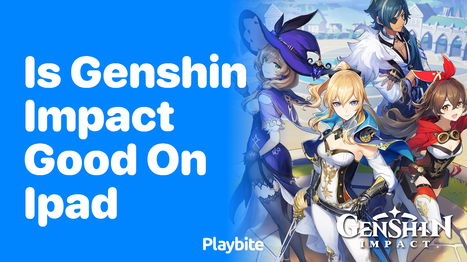 Is Genshin Impact Good on iPad? Let&#8217;s Find Out!