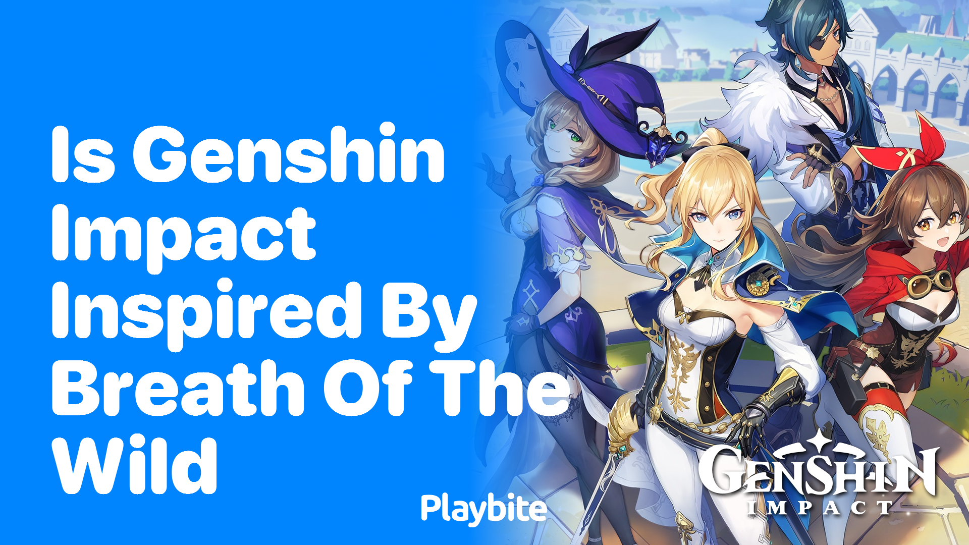 Is Genshin Impact Inspired by Breath of the Wild?