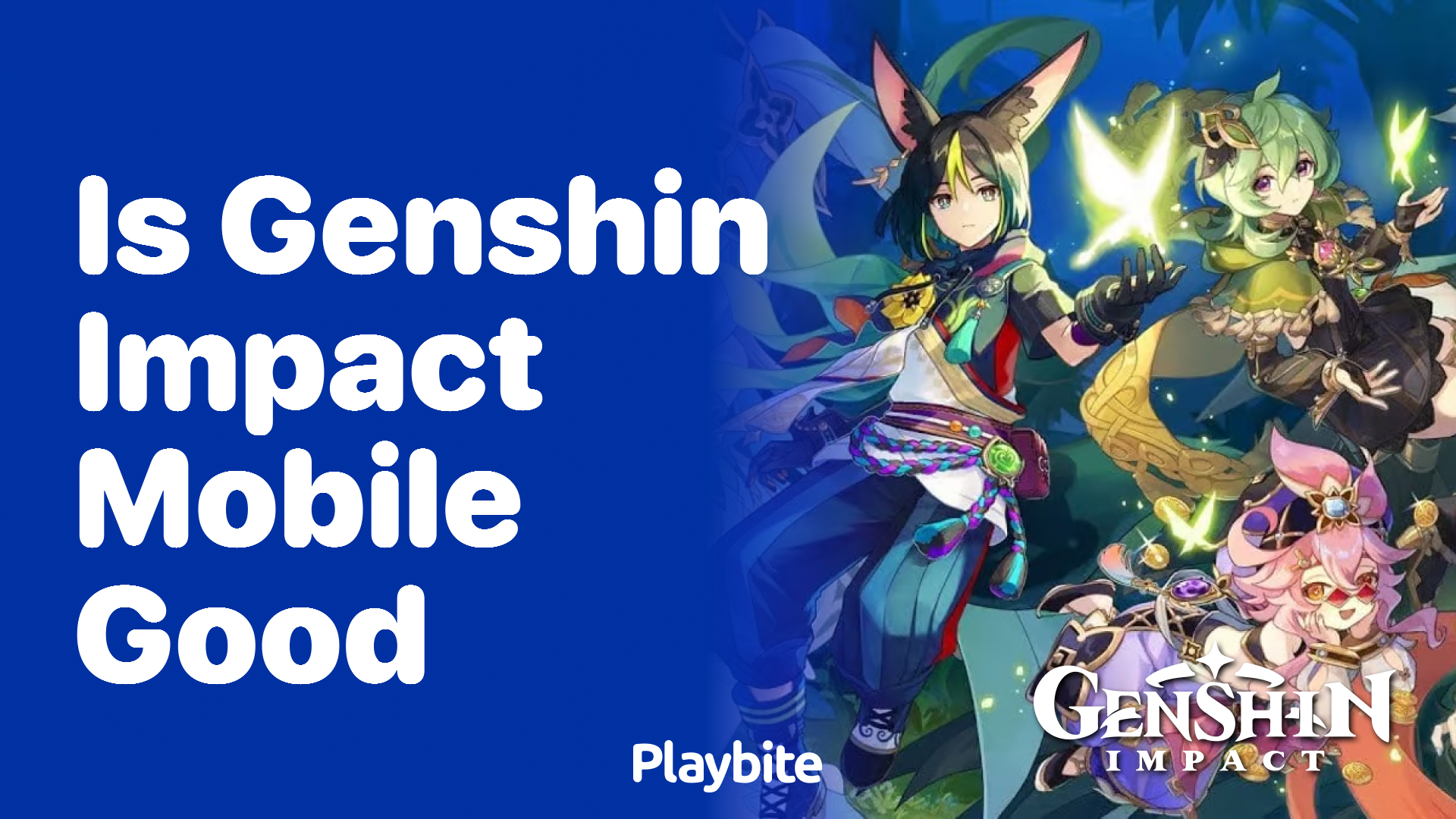 Is Genshin Impact Mobile Good? Let&#8217;s Find Out!