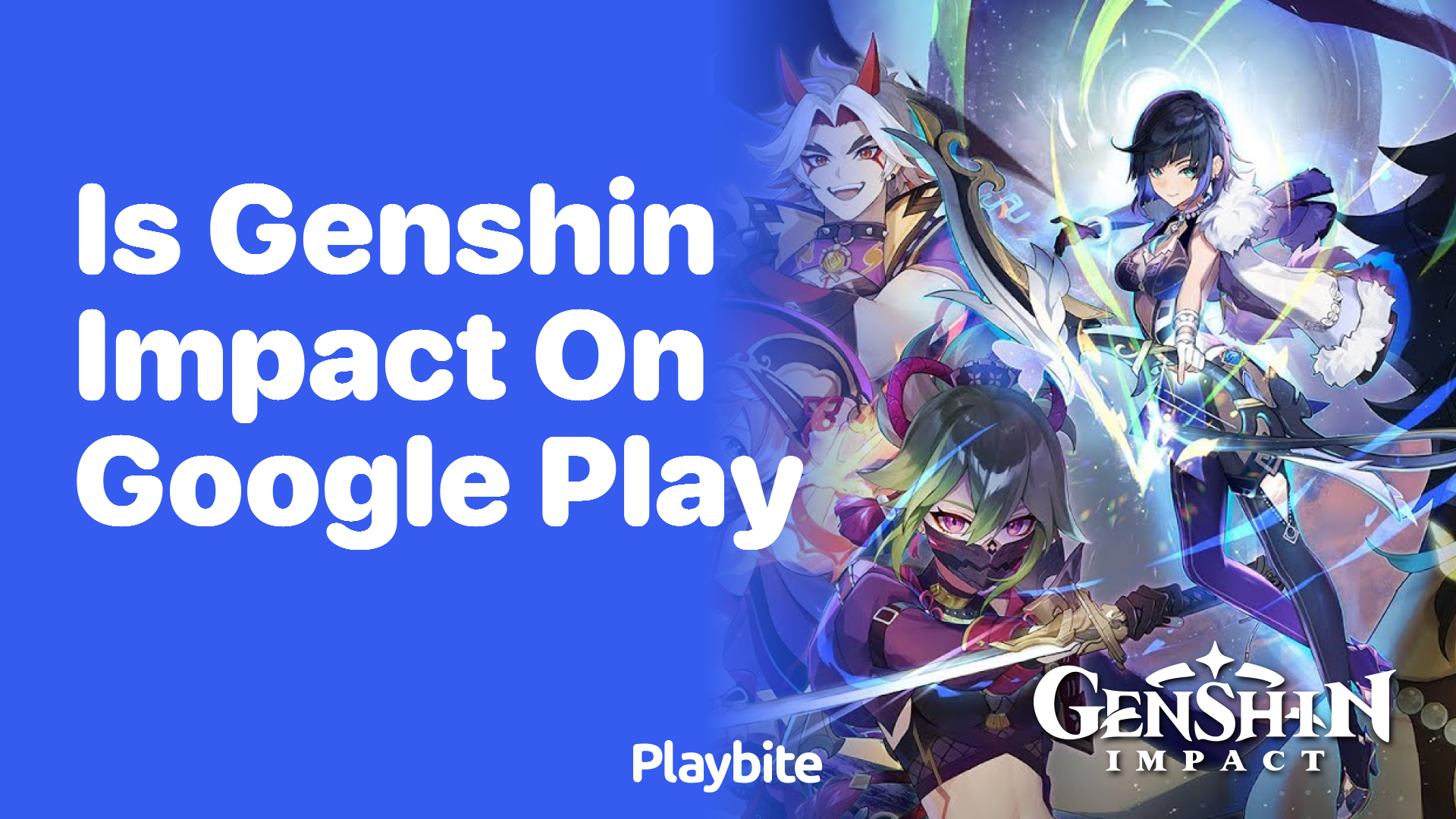 Is Genshin Impact Available on Google Play?