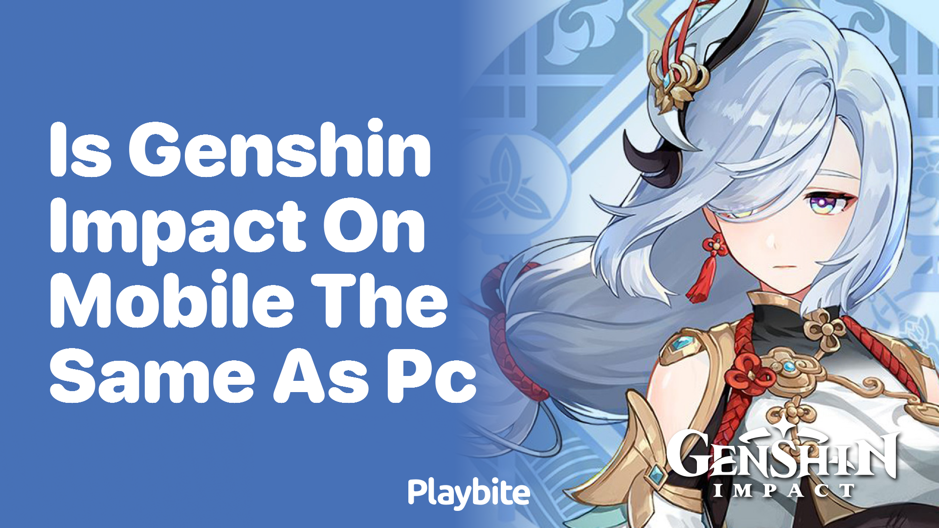 Is Genshin Impact on Mobile the Same as on PC?