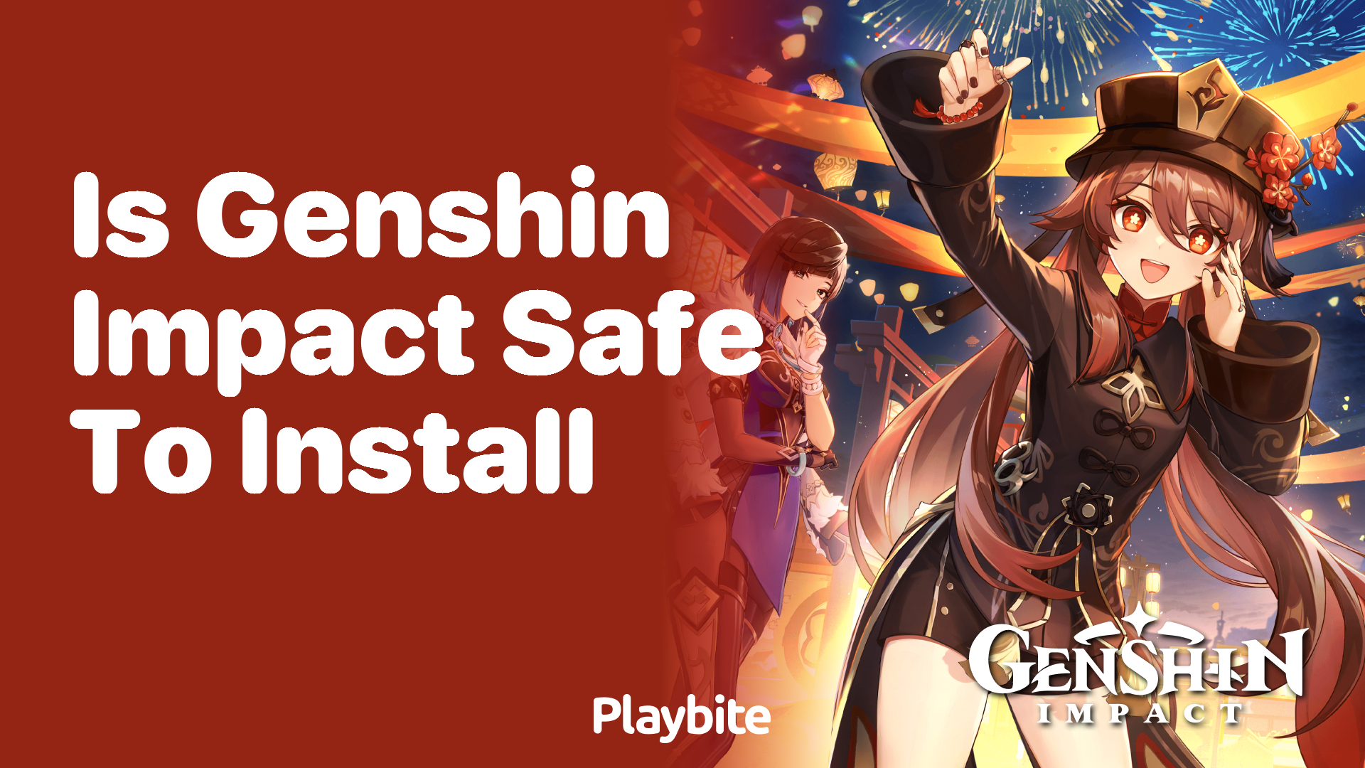 Is Genshin Impact Safe to Install?