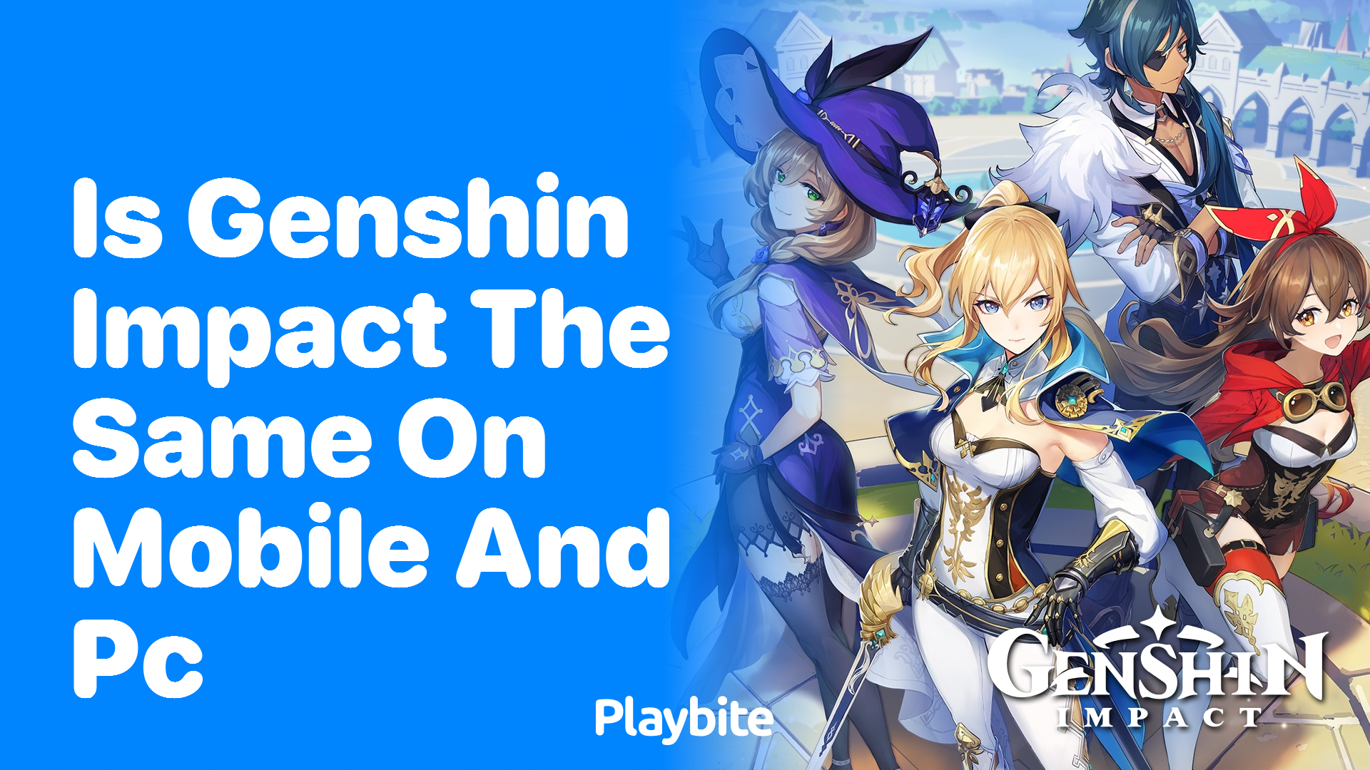 Is Genshin Impact the Same on Mobile and PC?