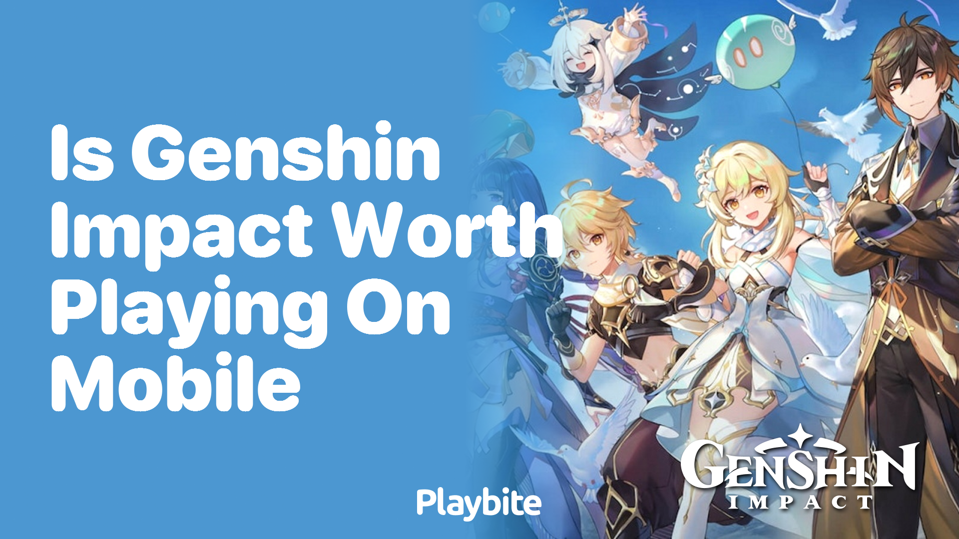 Is Genshin Impact Worth Playing on Mobile?