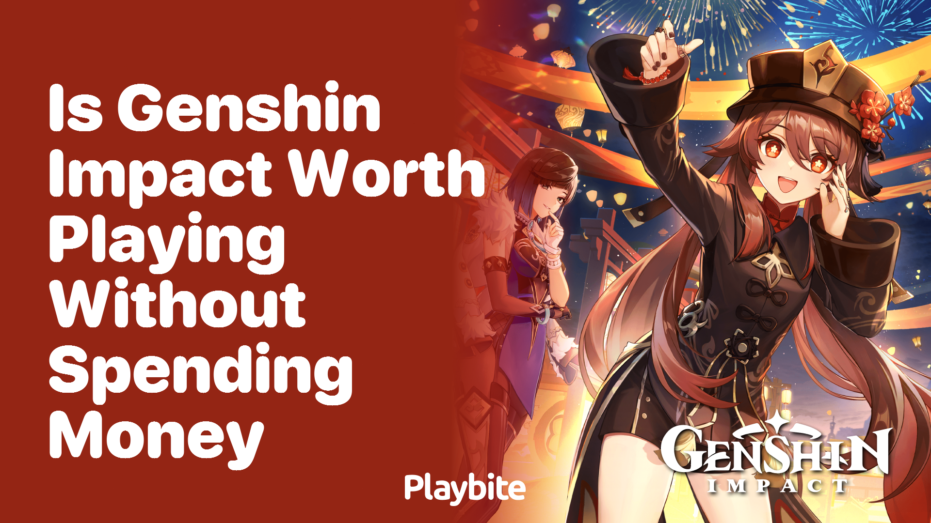 Is Genshin Impact Worth Playing Without Spending Money?