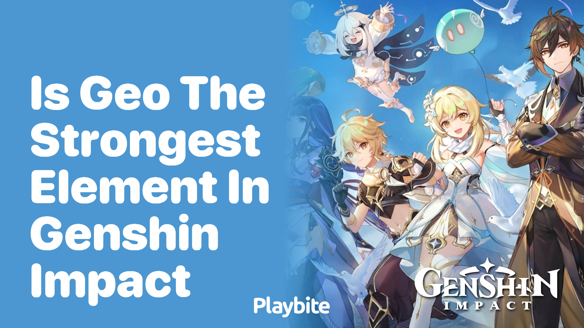 Is Geo the Strongest Element in Genshin Impact?