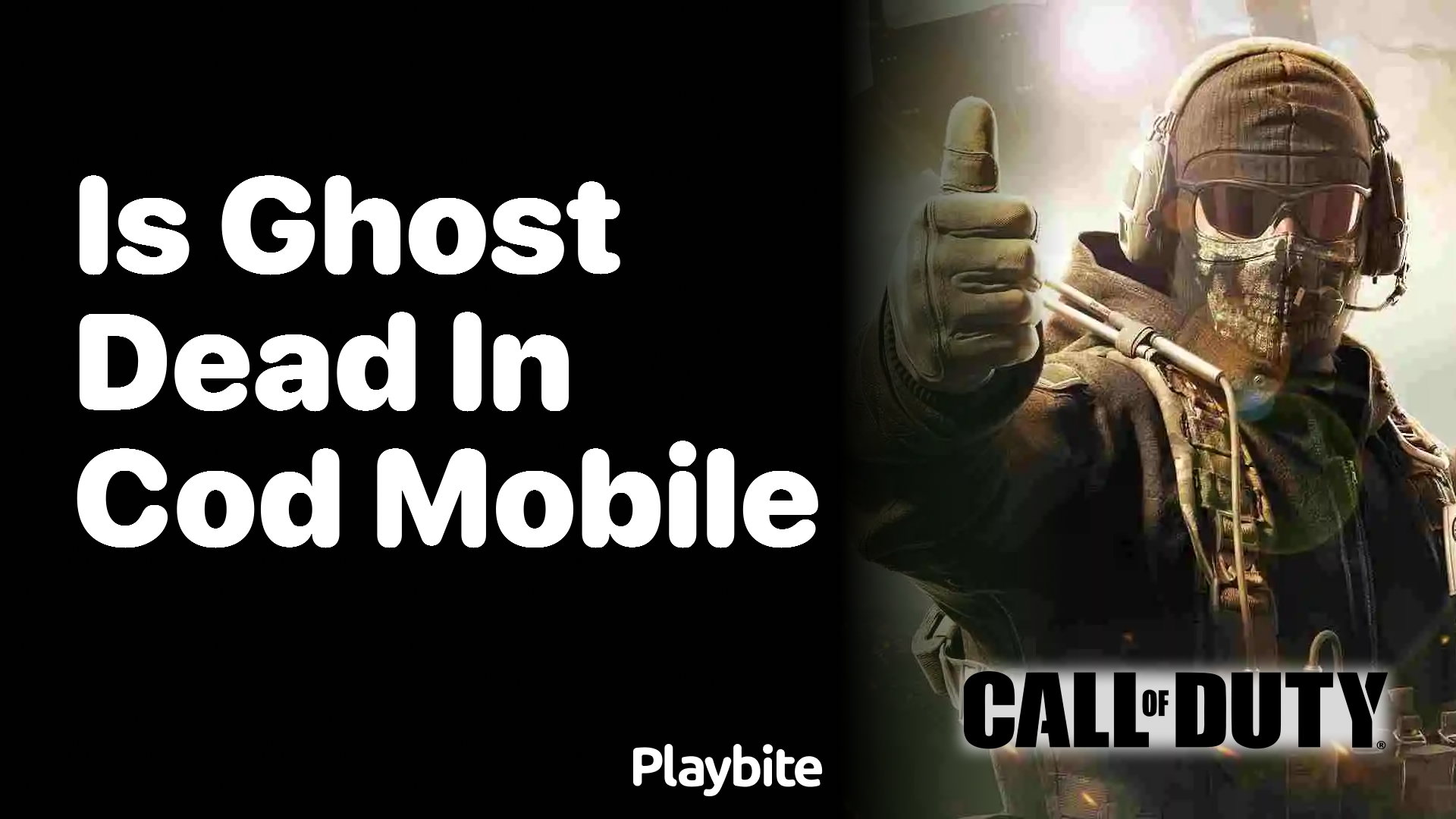 Is Ghost Dead in COD Mobile? - Playbite