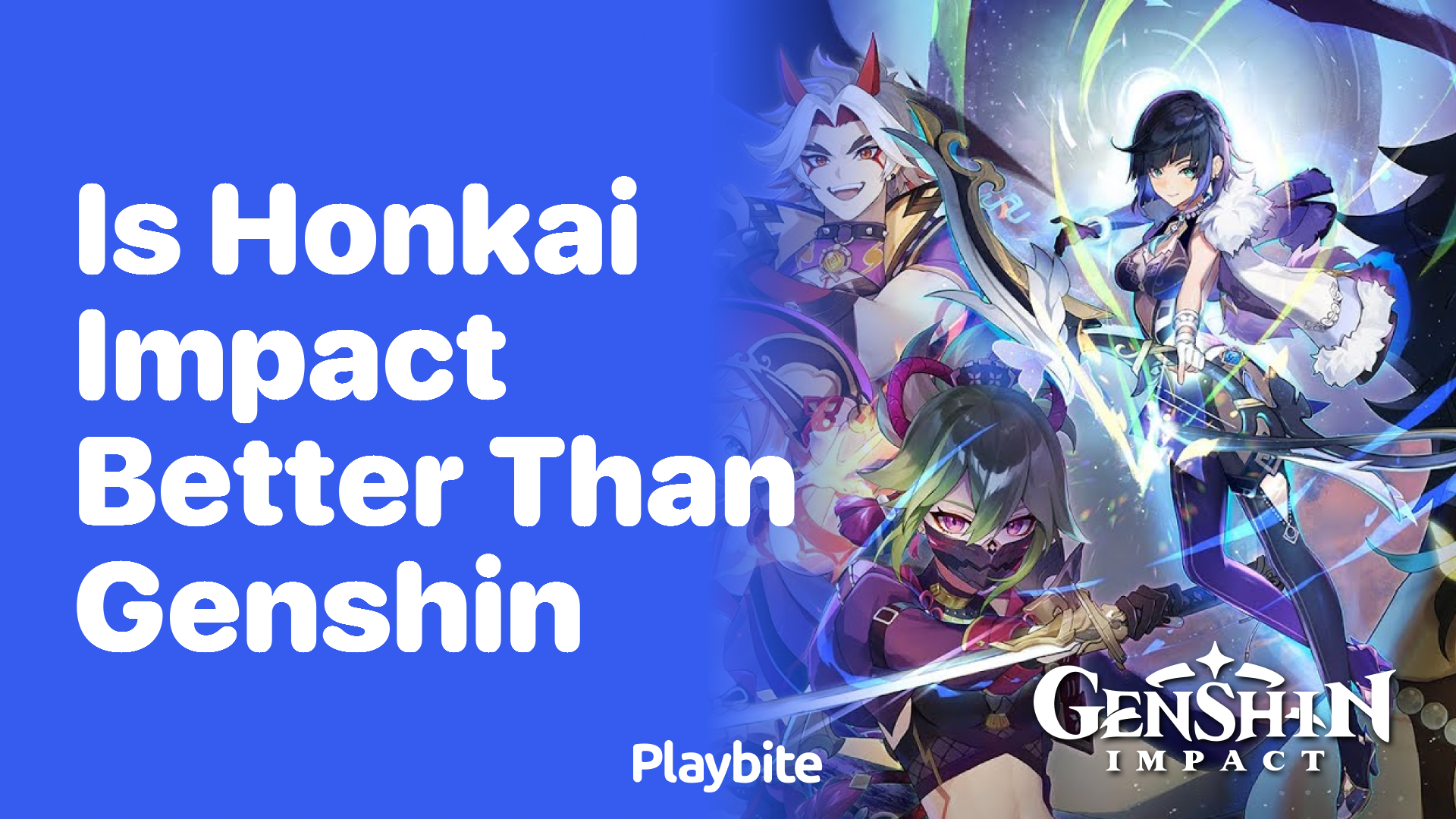 Is Honkai Impact Better Than Genshin Impact?