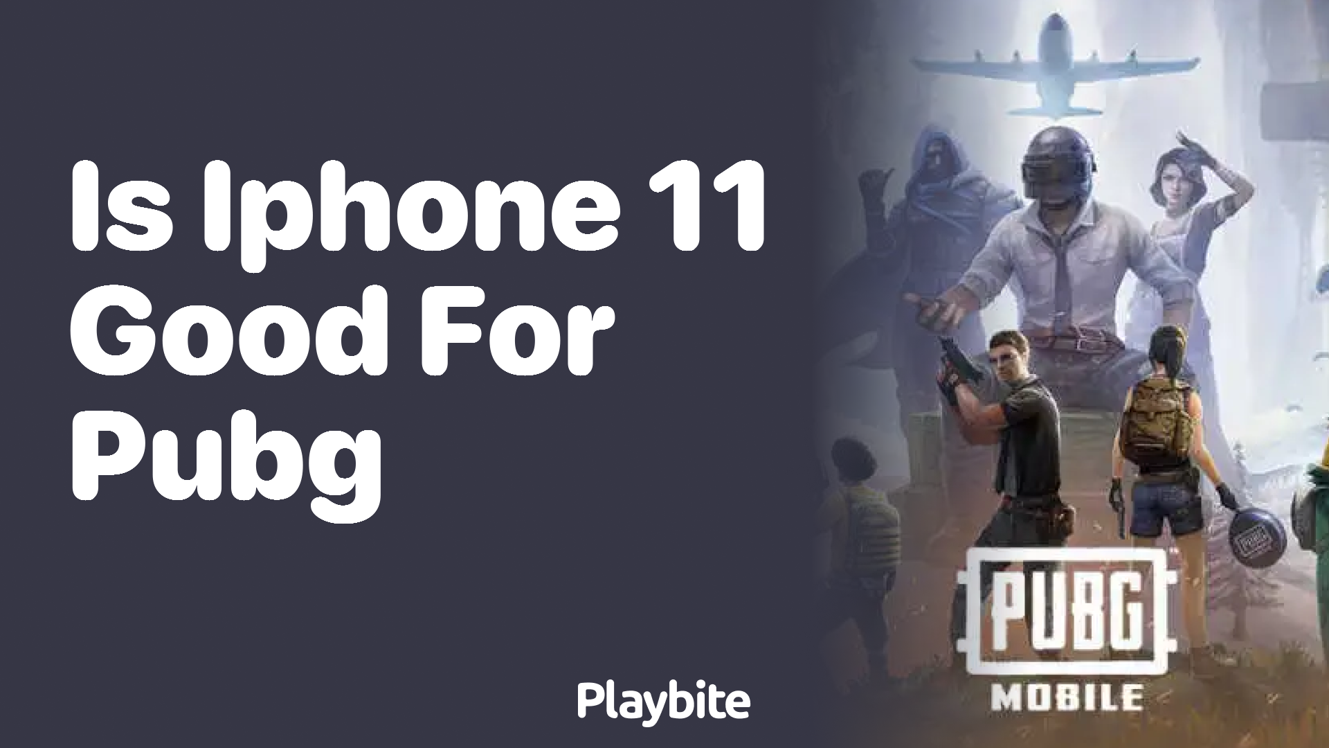 Is the iPhone 11 Good for Playing PUBG Mobile?