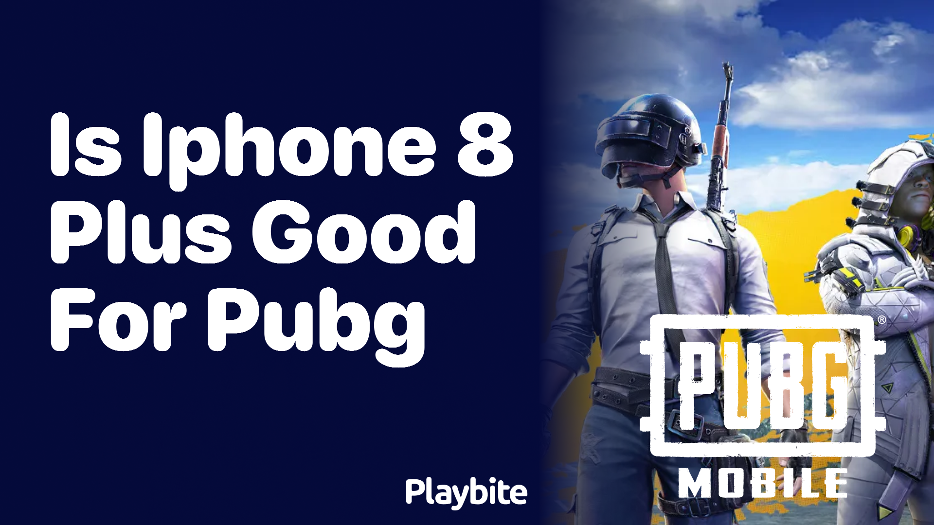 Is iPhone 8 Plus Good for PUBG Mobile Gaming?