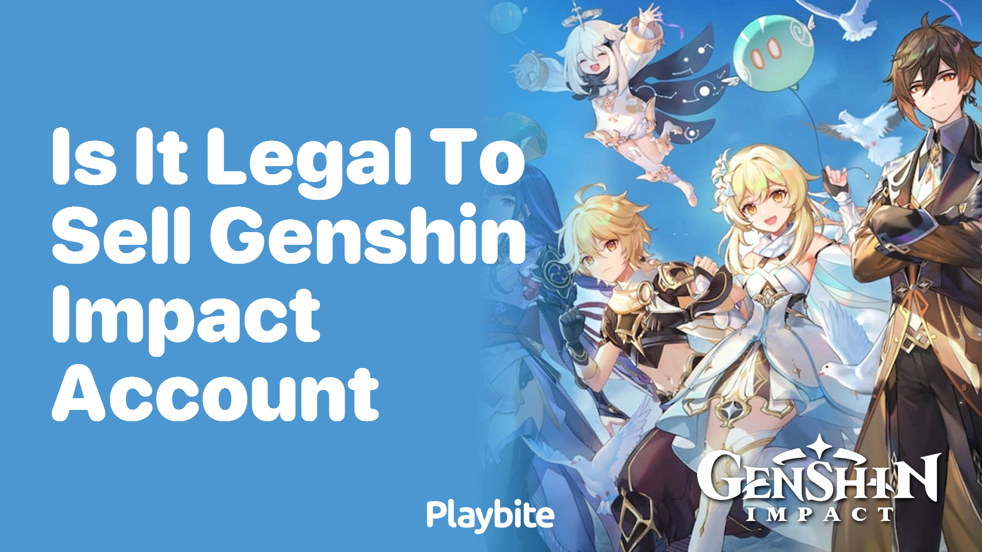 Is It Legal to Sell Your Genshin Impact Account?