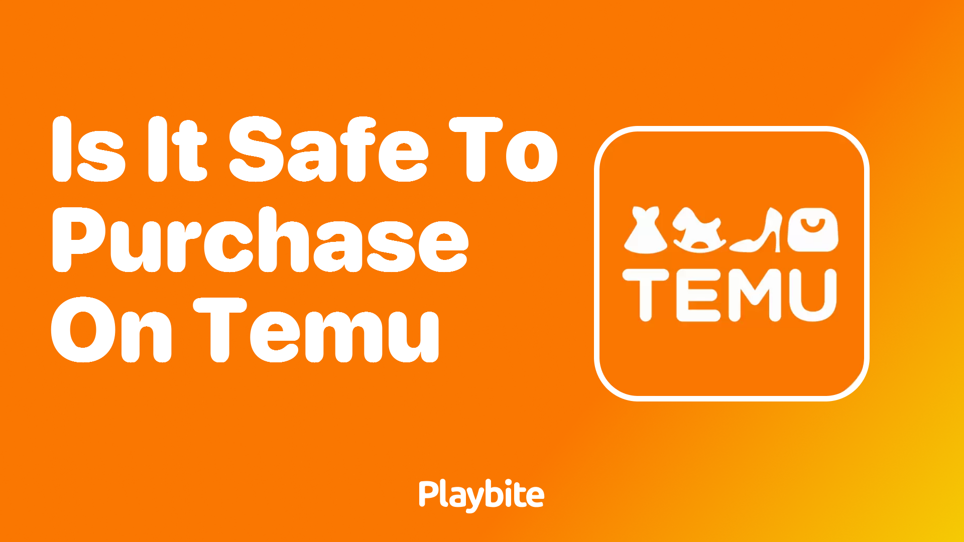 Is It Safe to Purchase on Temu? Find Out Here!