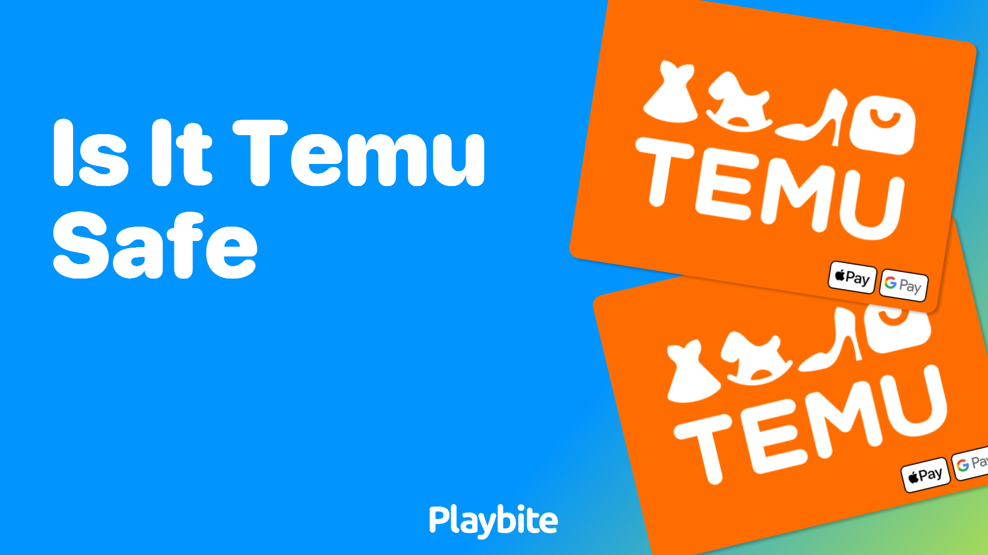 Is Temu Safe? Let's Dive Into the Details! - Playbite