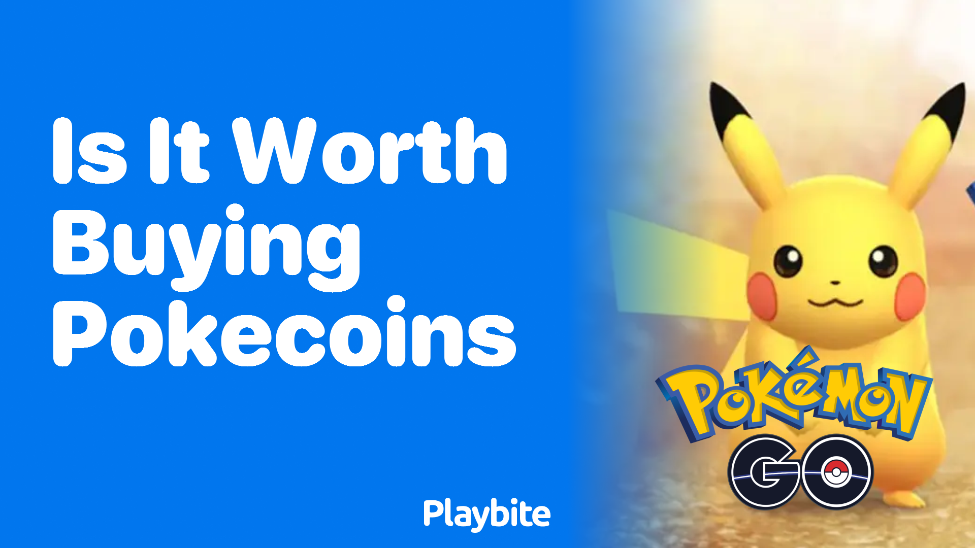 Is It Worth Buying PokeCoins in Pokemon GO? - Playbite