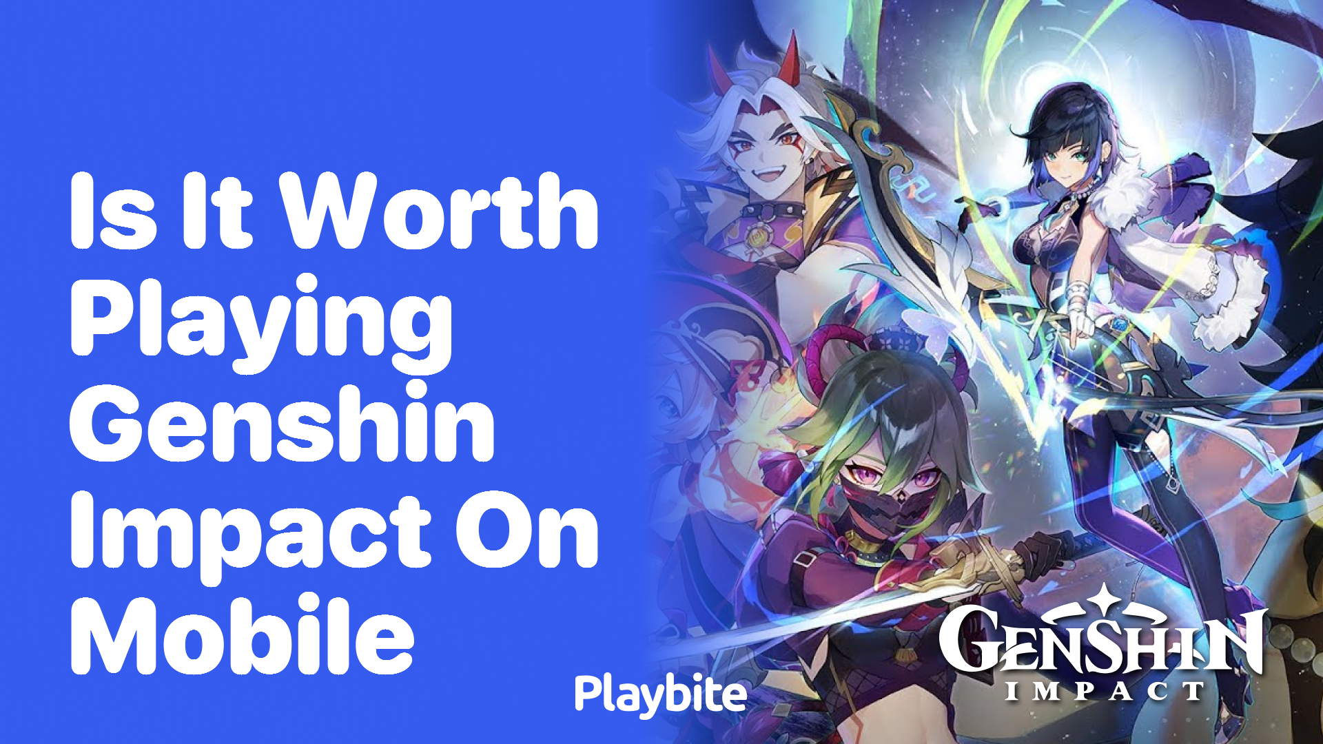 Is It Worth Playing Genshin Impact on Mobile?