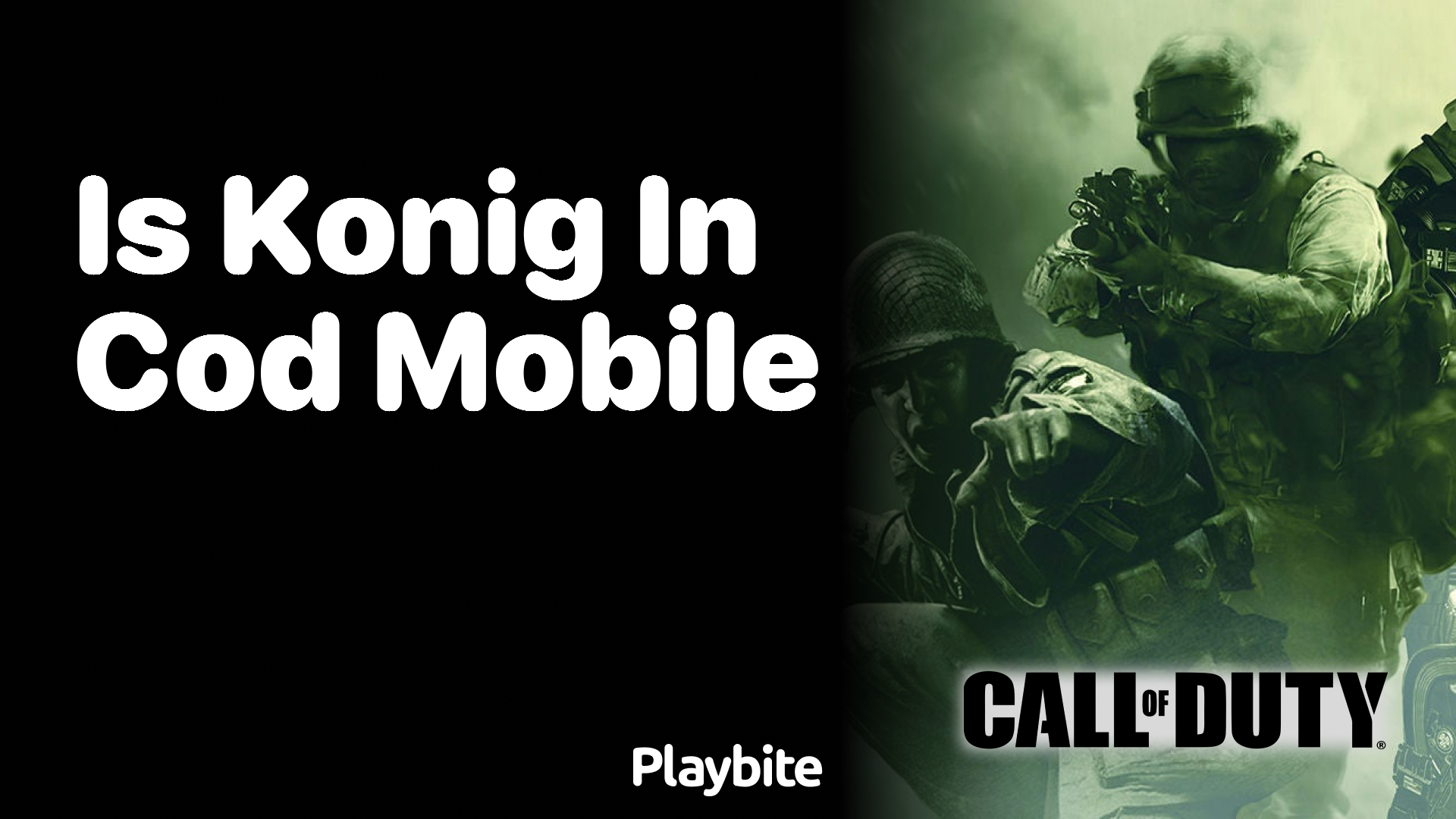 Is König in COD Mobile? Unveiling the Truth!