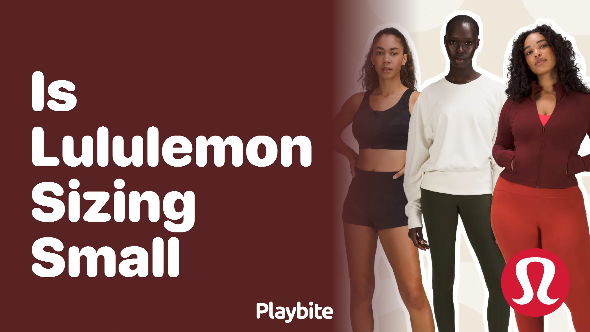 What is Lululemon Sizing Like? A Quick Guide - Playbite