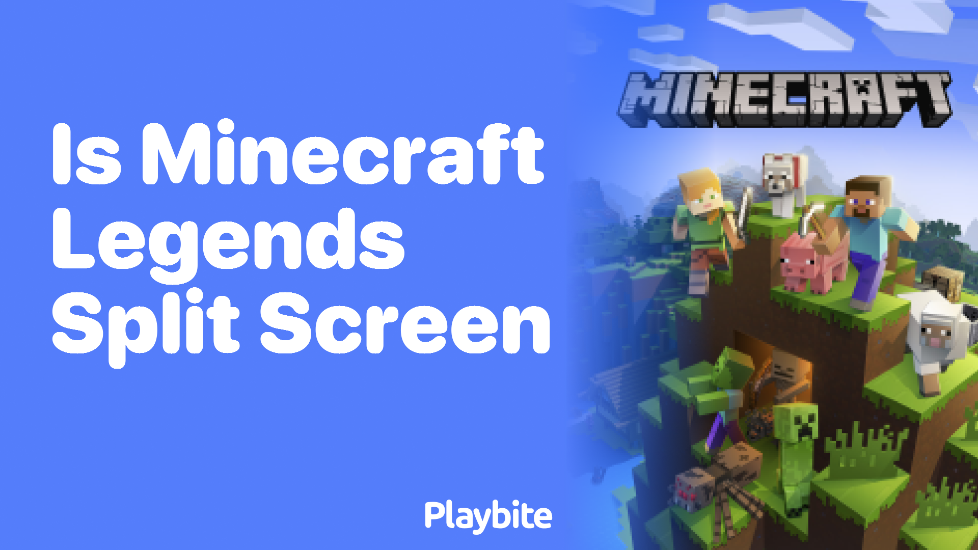 Is Minecraft Legends Split Screen? Exploring Multiplayer Options