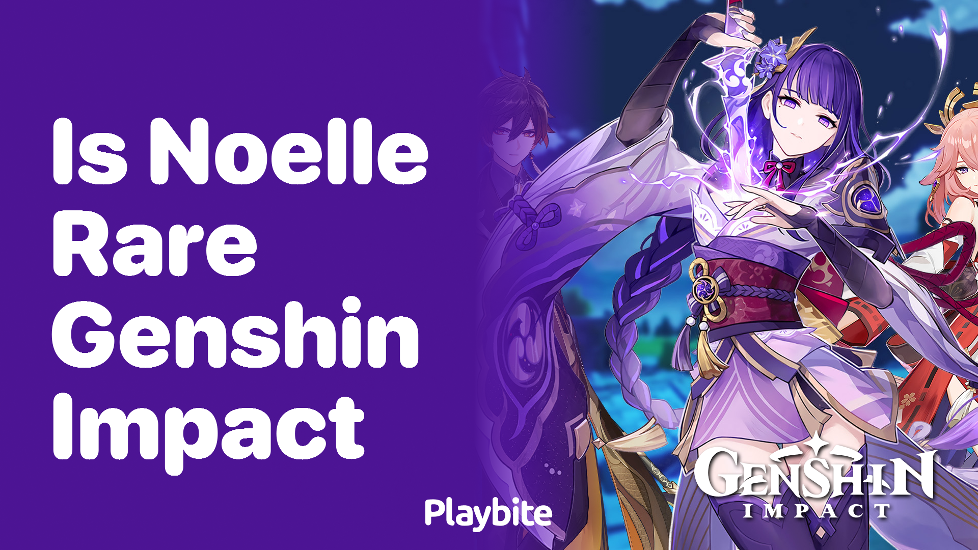 Is Noelle Rare in Genshin Impact? Let&#8217;s Find Out!