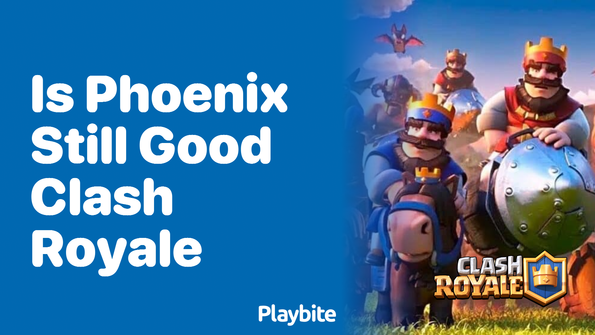 Is Phoenix Still Good in Clash Royale?