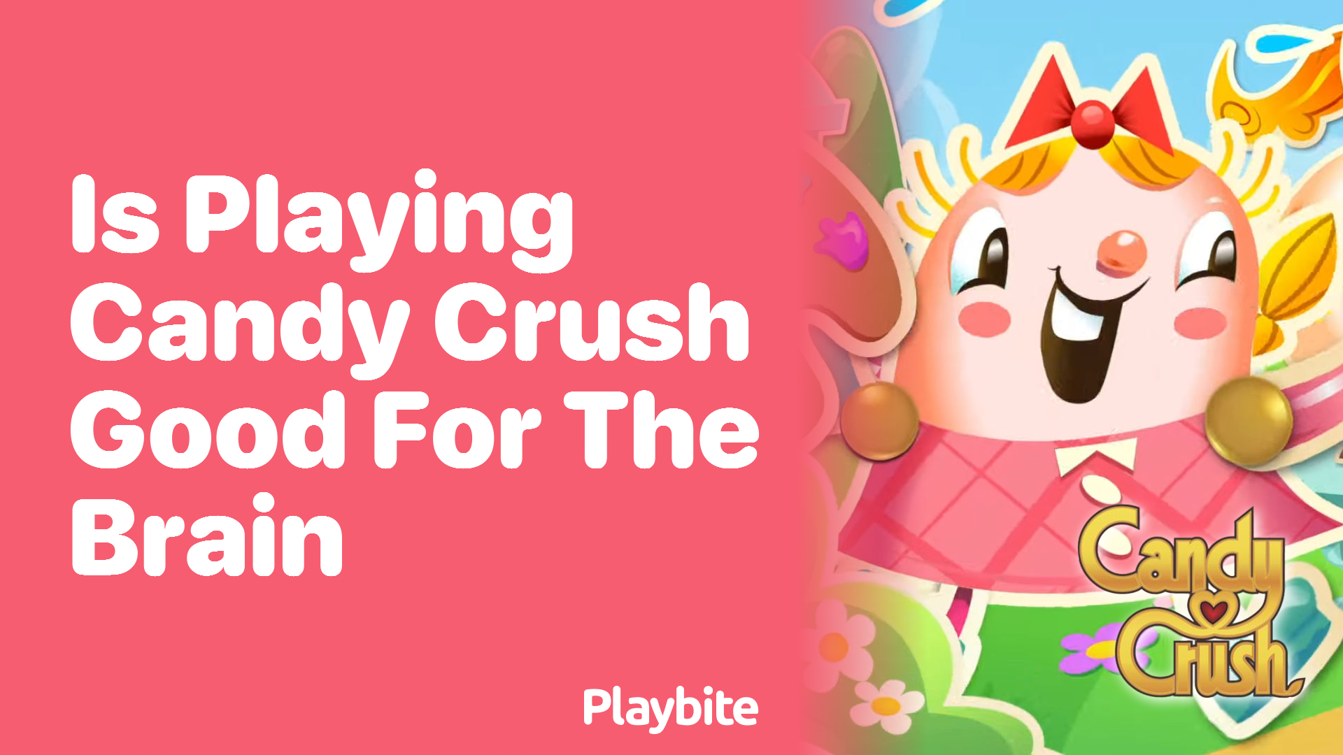 Is Playing Candy Crush Good for the Brain?