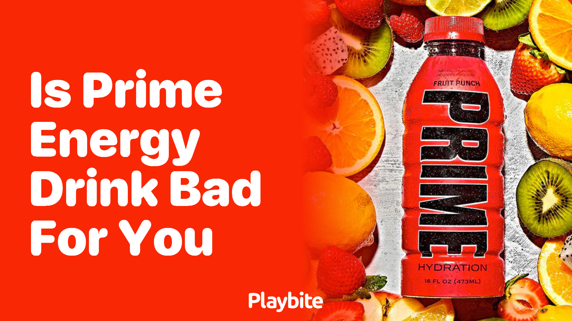 Is Prime Energy Drink Bad for You? Unwrapping the Facts