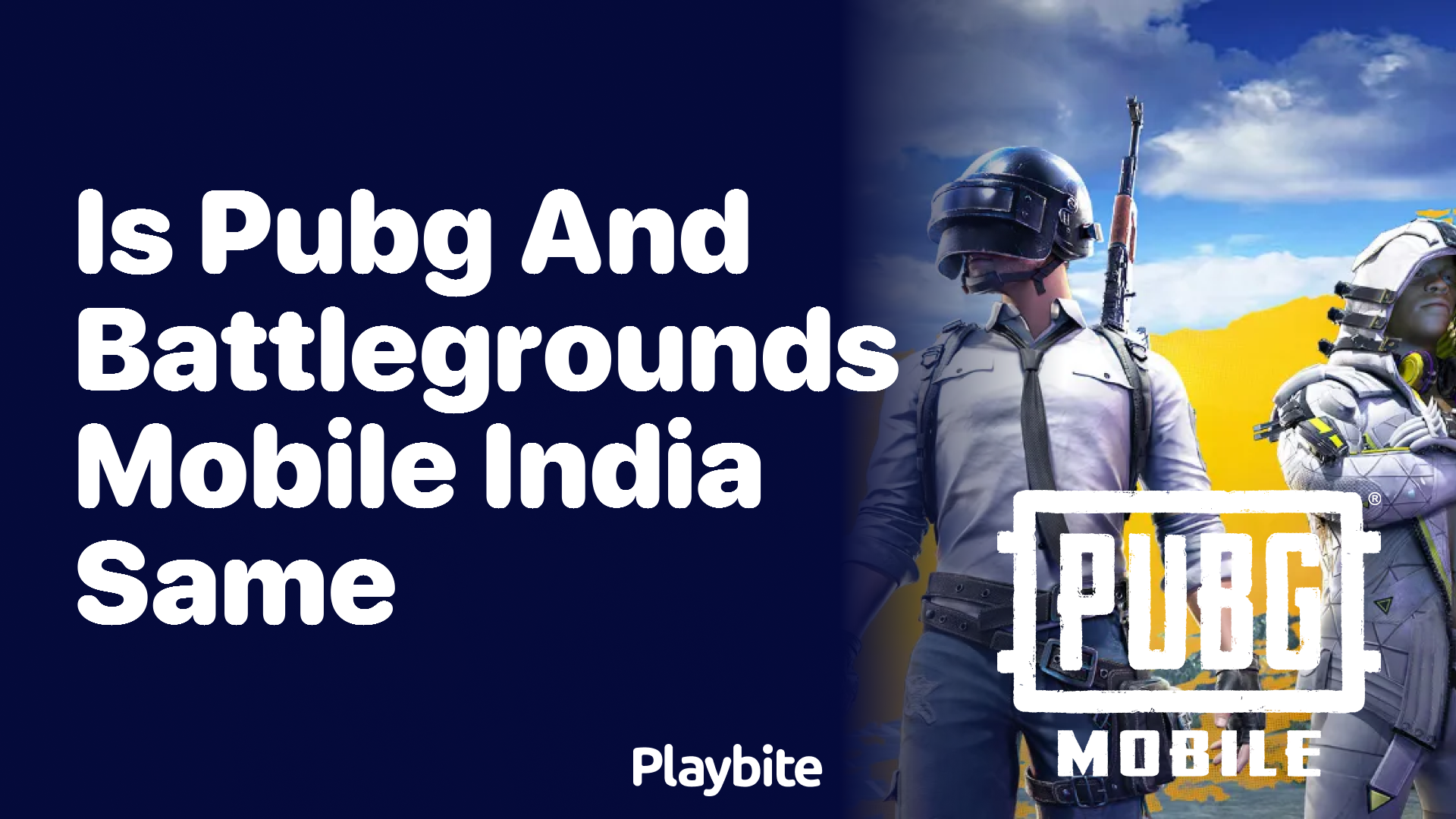 Is PUBG and Battlegrounds Mobile India the Same Game?