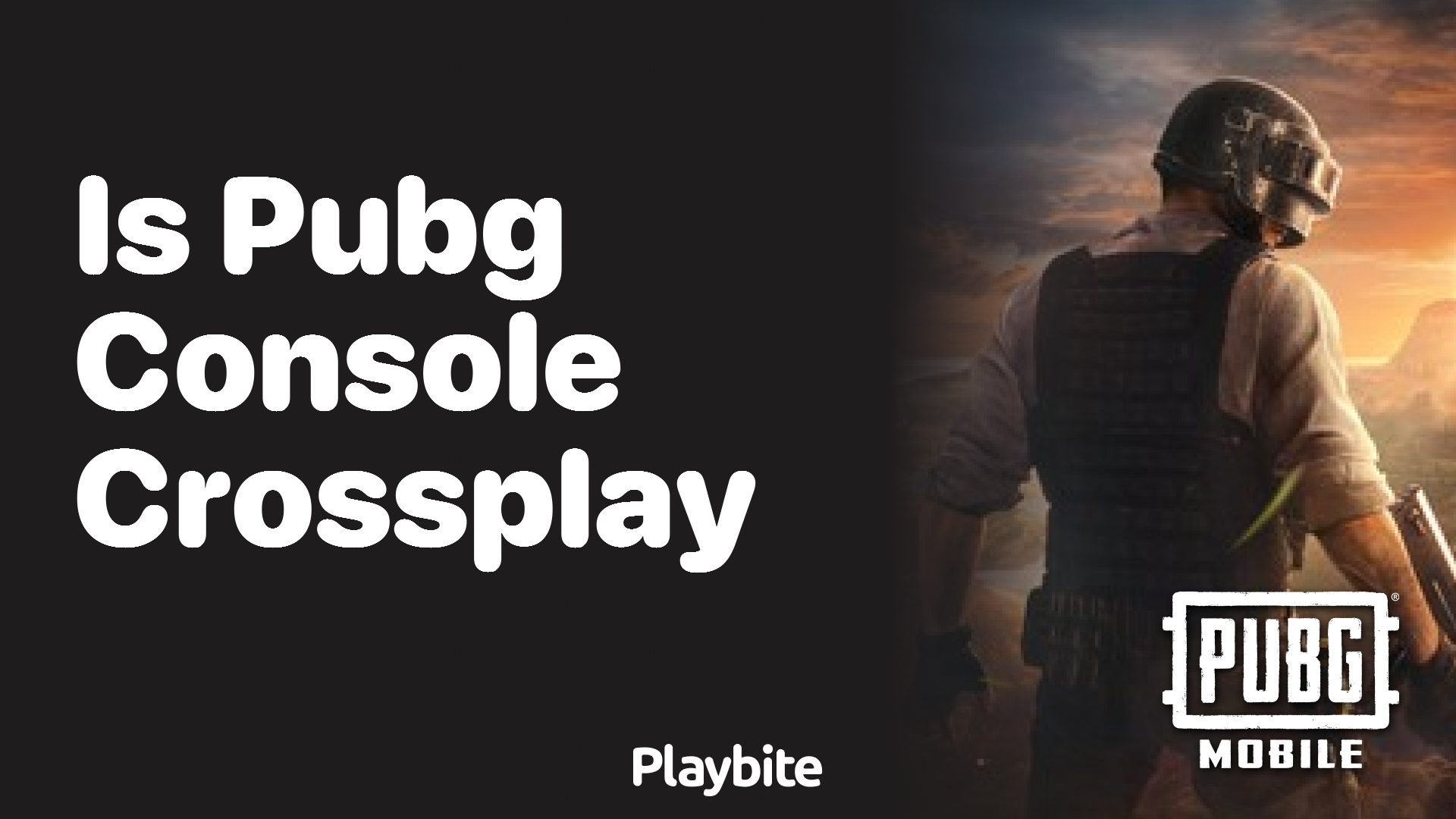 Is PUBG Mobile Cross-Play on Consoles?