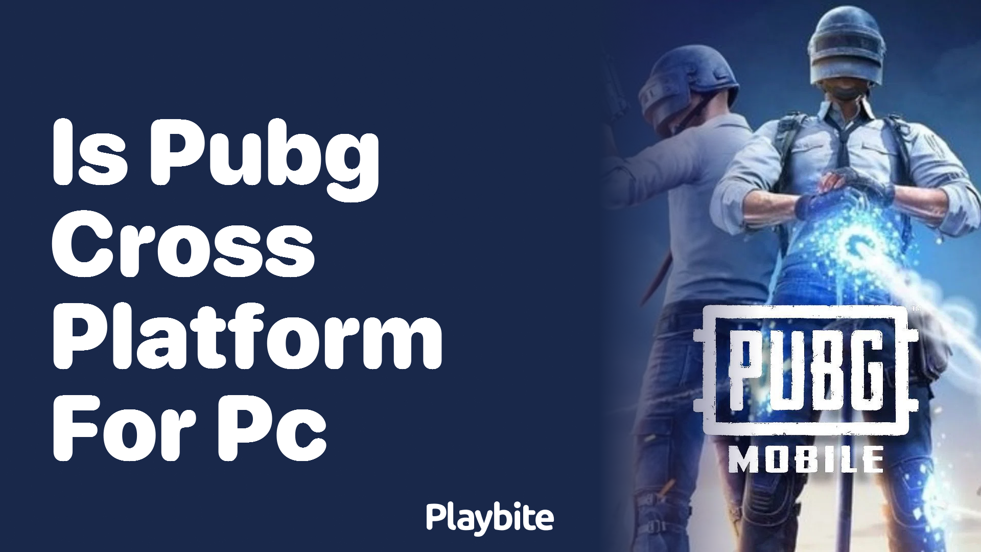 Is PUBG Cross-Platform for PC?