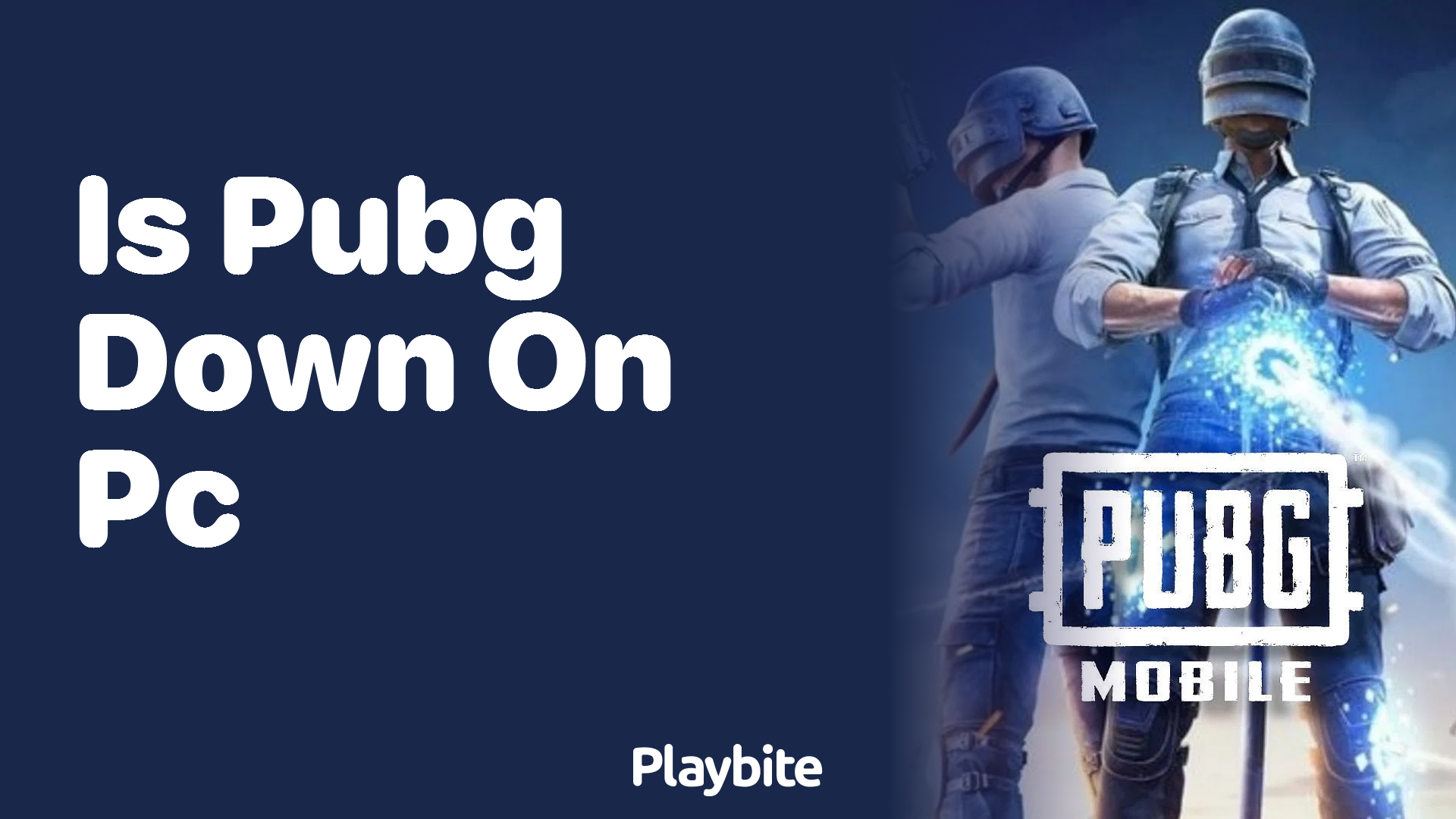 Is PUBG Down on PC? Let&#8217;s Find Out!