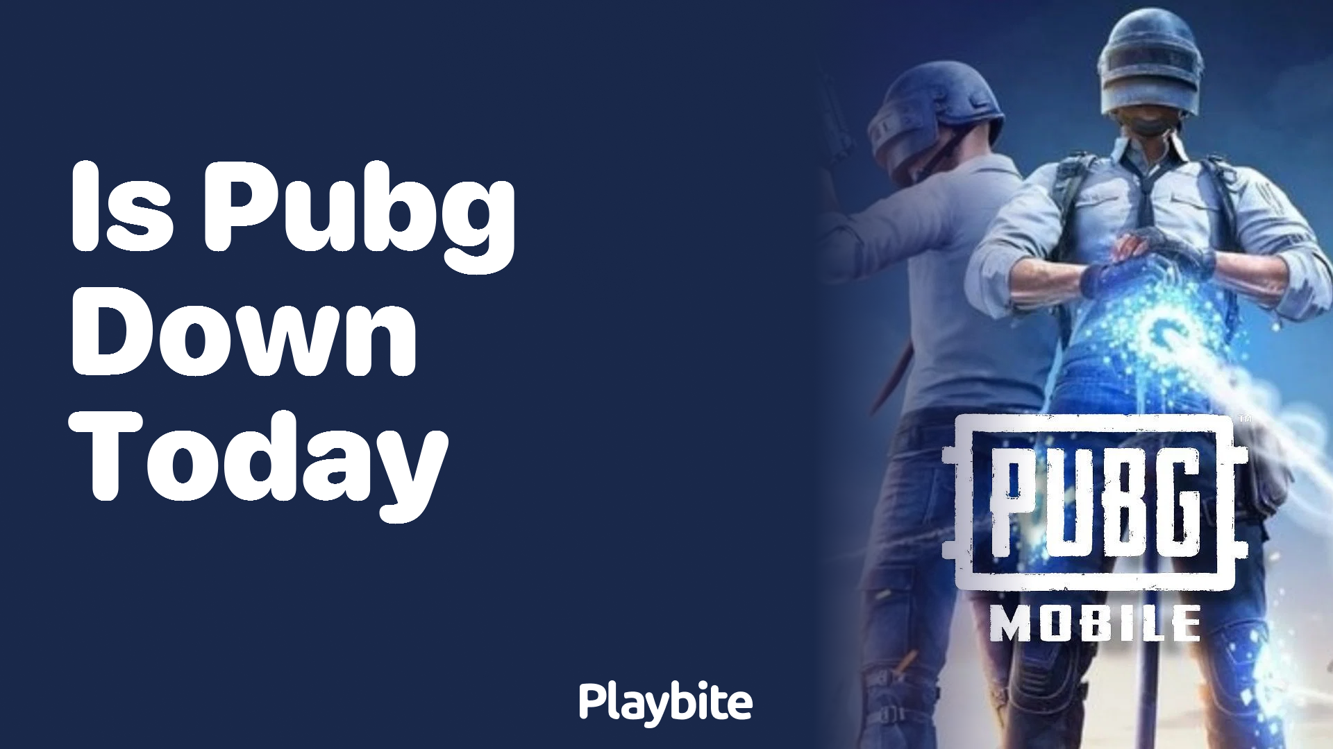 Is PUBG Down Today? Find Out Now!