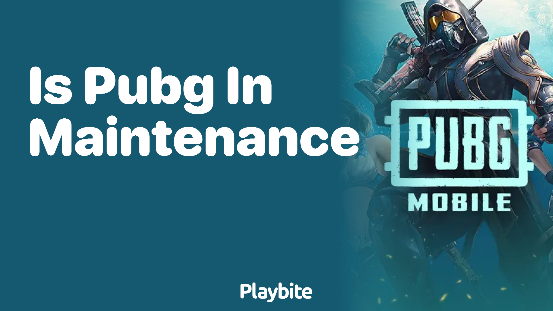 Is PUBG in Maintenance? What You Need to Know