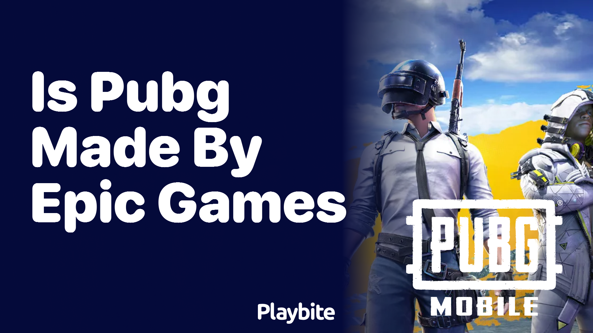 Is PUBG Mobile Made by Epic Games? Let&#8217;s Find Out!