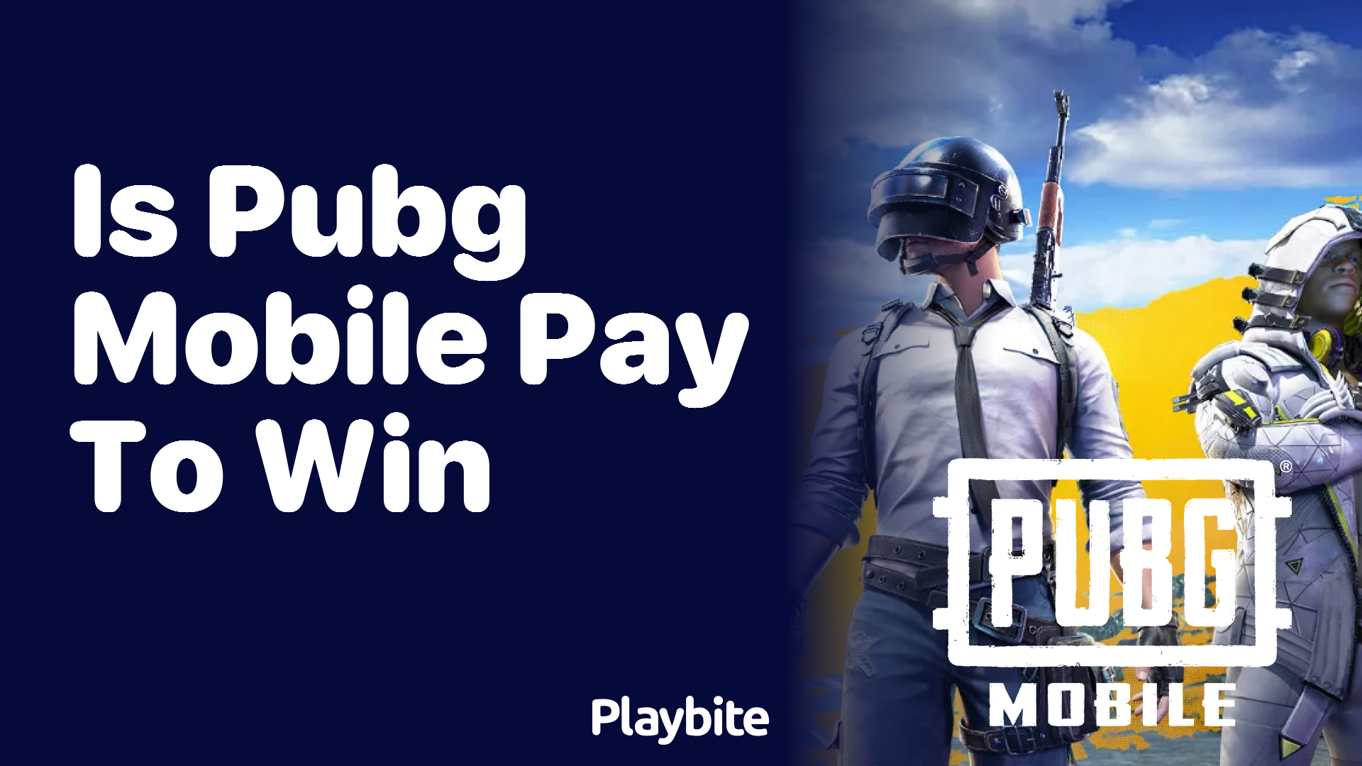 Is PUBG Mobile a Pay-to-Win Game? Let&#8217;s Unpack the Facts