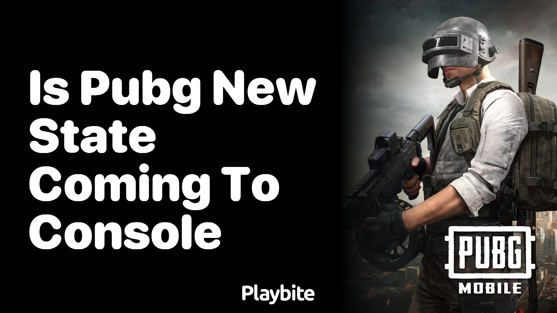 Is PUBG New State Coming to Console? Find Out Here!