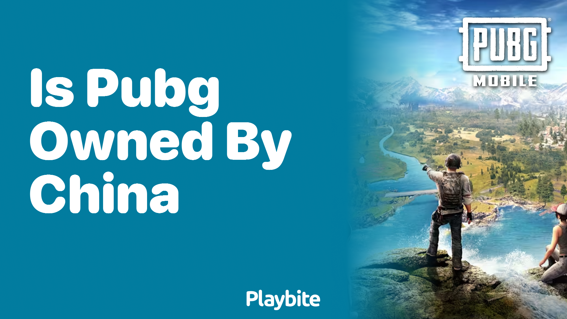 Is PUBG Owned by China? Unveiling the Facts