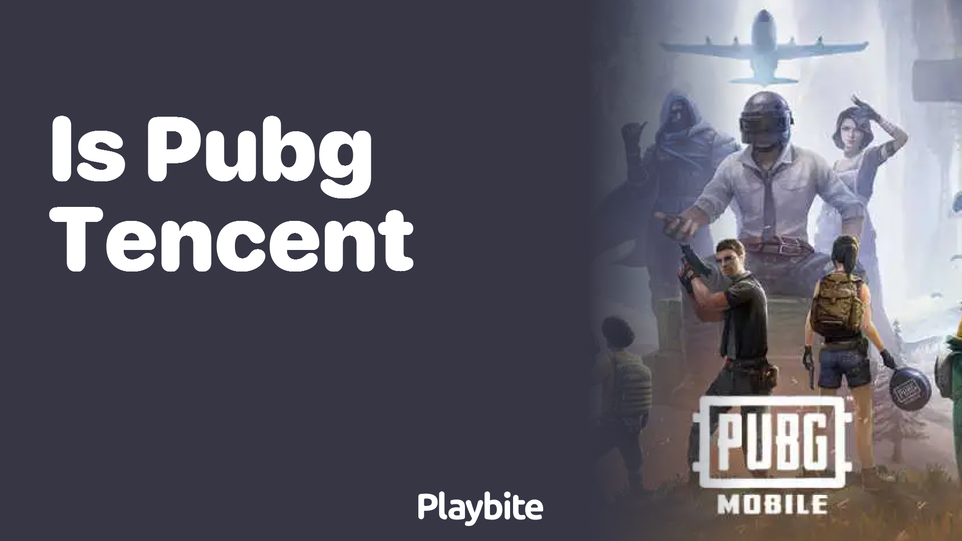 Is PUBG from Tencent? Exploring The Truth Behind the Game