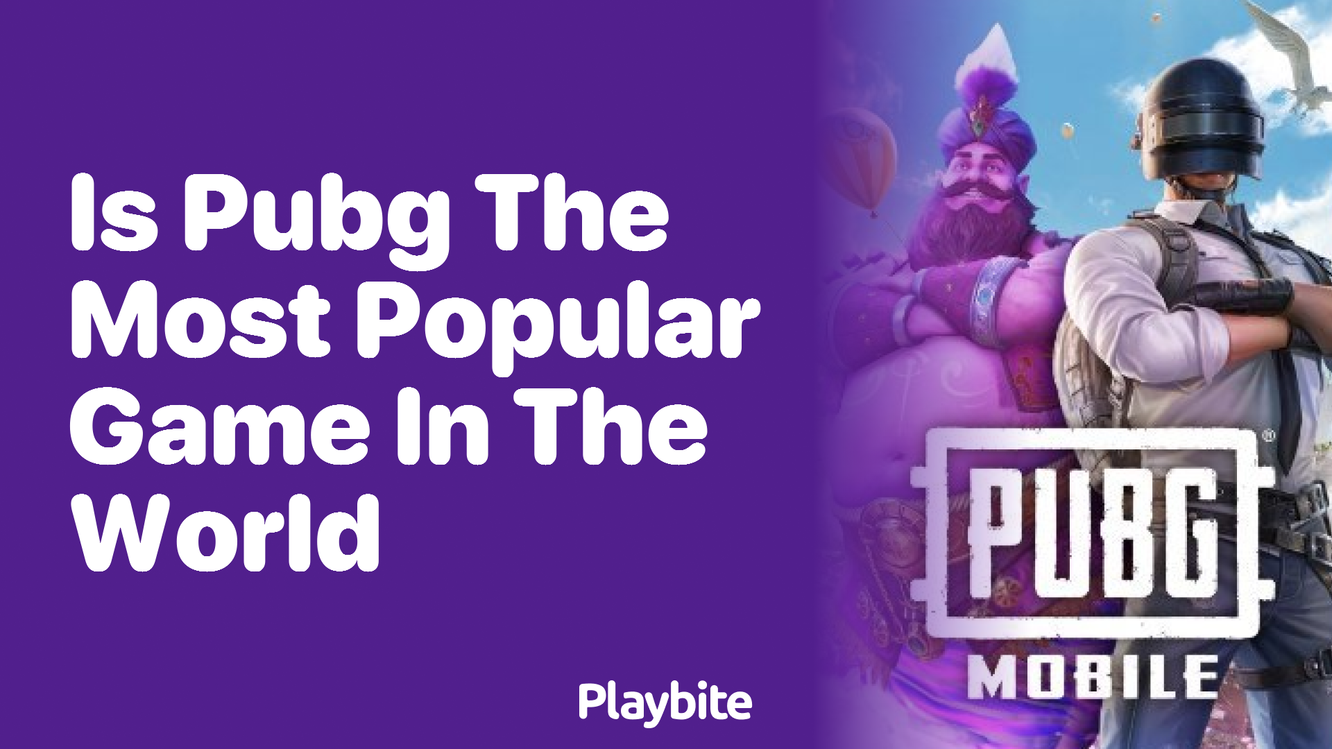 Is PUBG the Most Popular Game in the World?